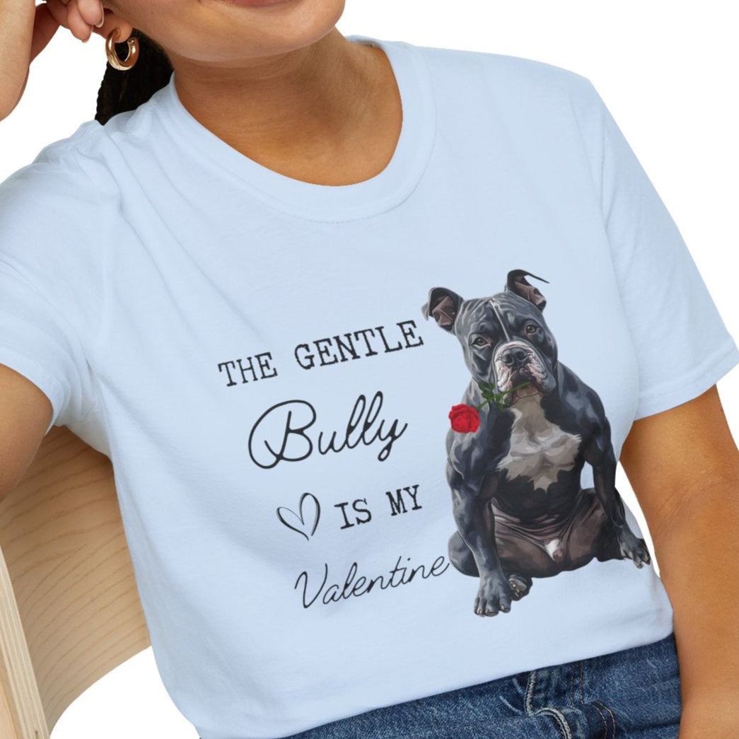 American Bully - The Gentle Bully is My Valentine - Shirt