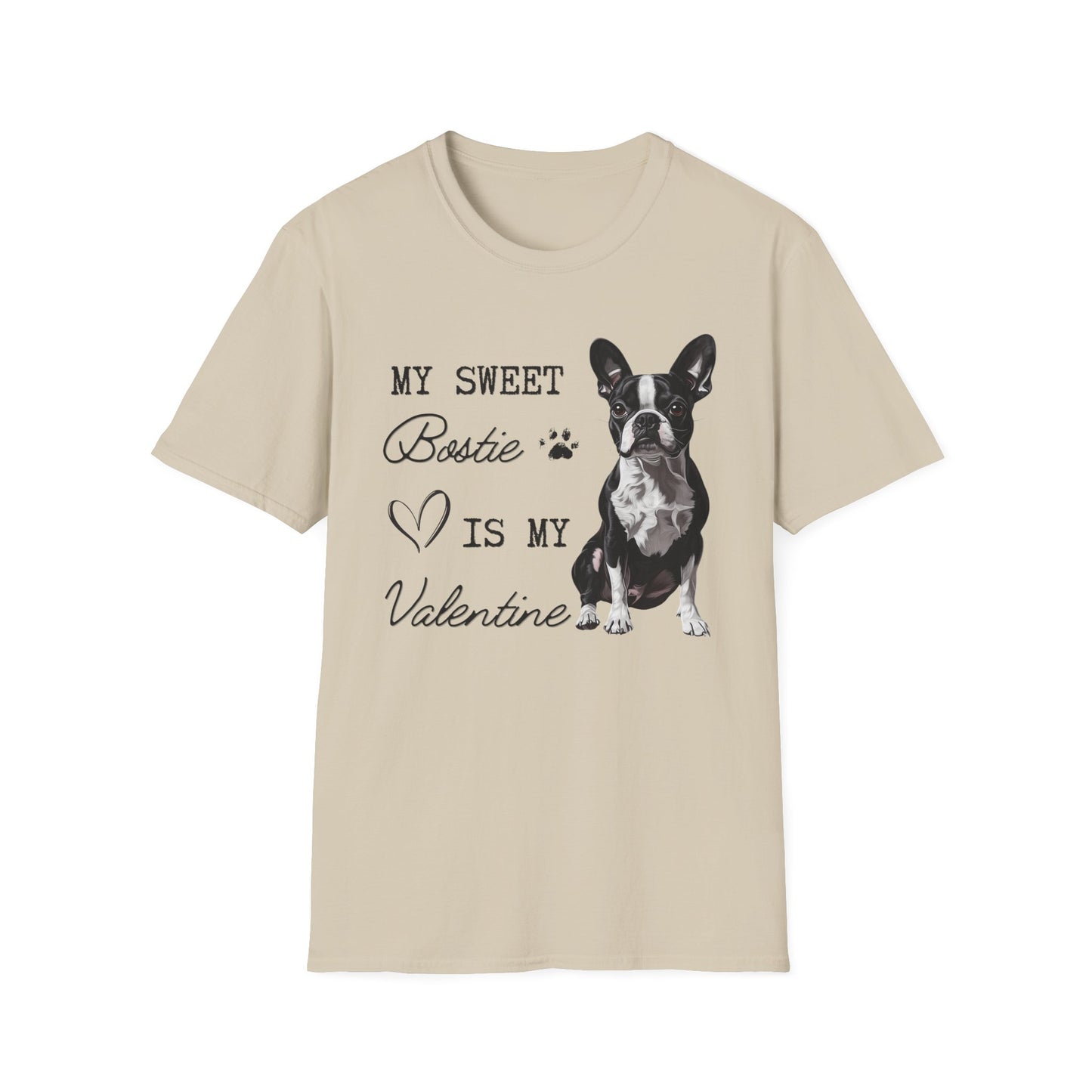 Boston Terrier - My Bostie Is My Valentine - T-shirt