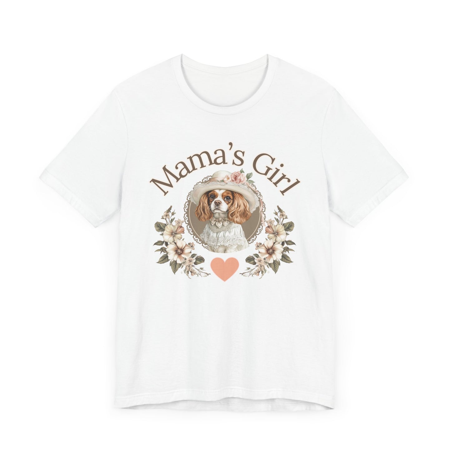 Mama’s Girl – Cavalier King Charles Tee
