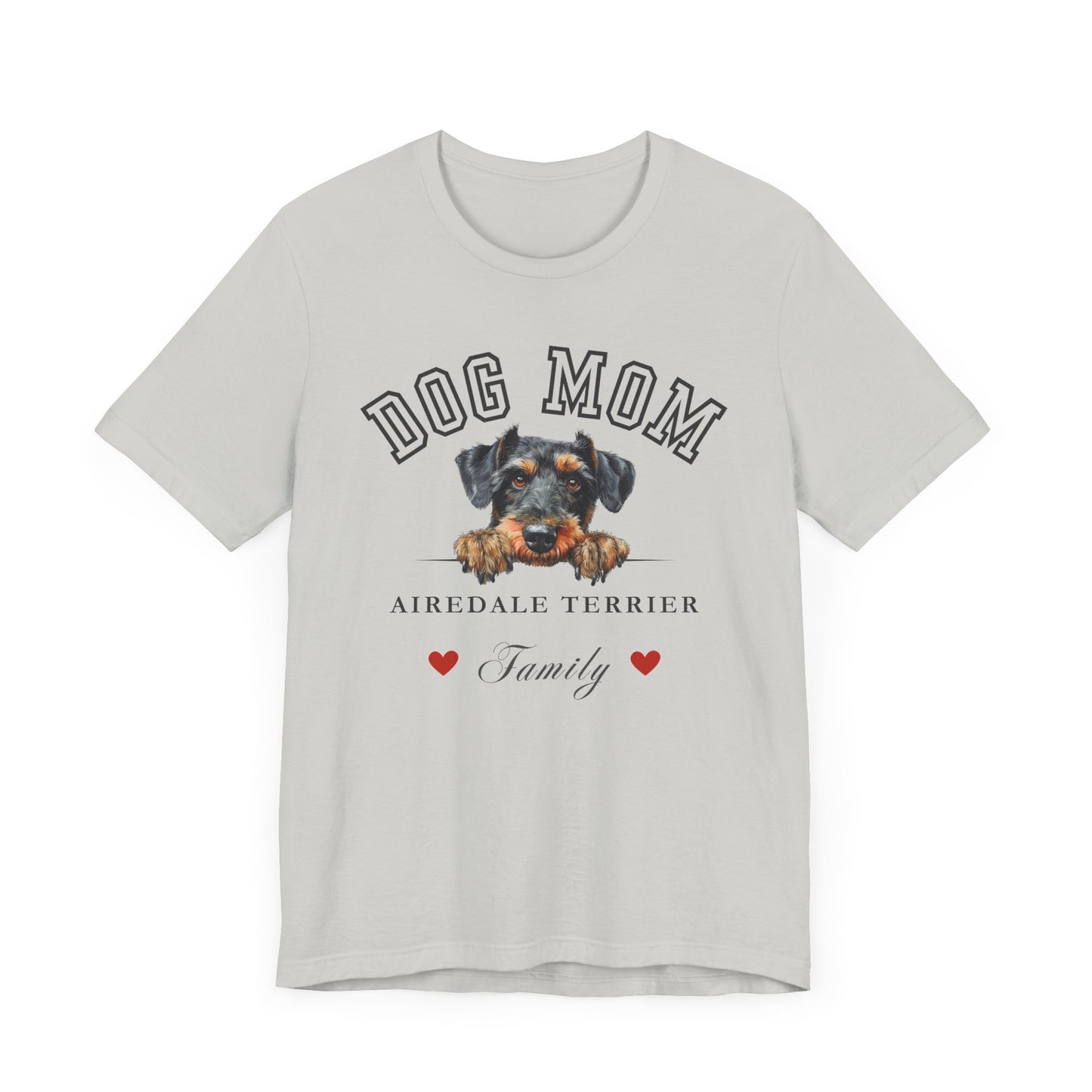 Airedale Terrier Mom Family T-Shirt - Mother’s Day Gift for Dog Lovers