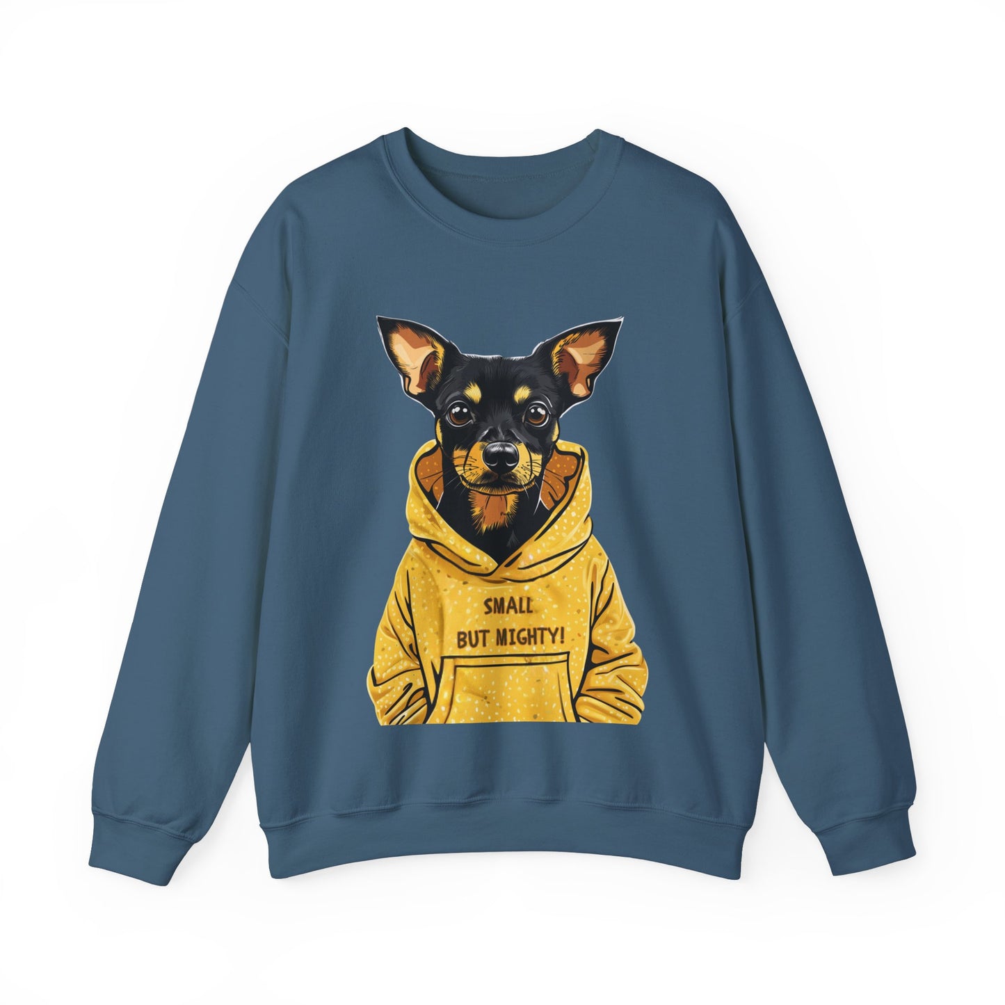 "Small but Mighty" Terrier Pinscher Sweatshirt – Dog Lovers Favourite