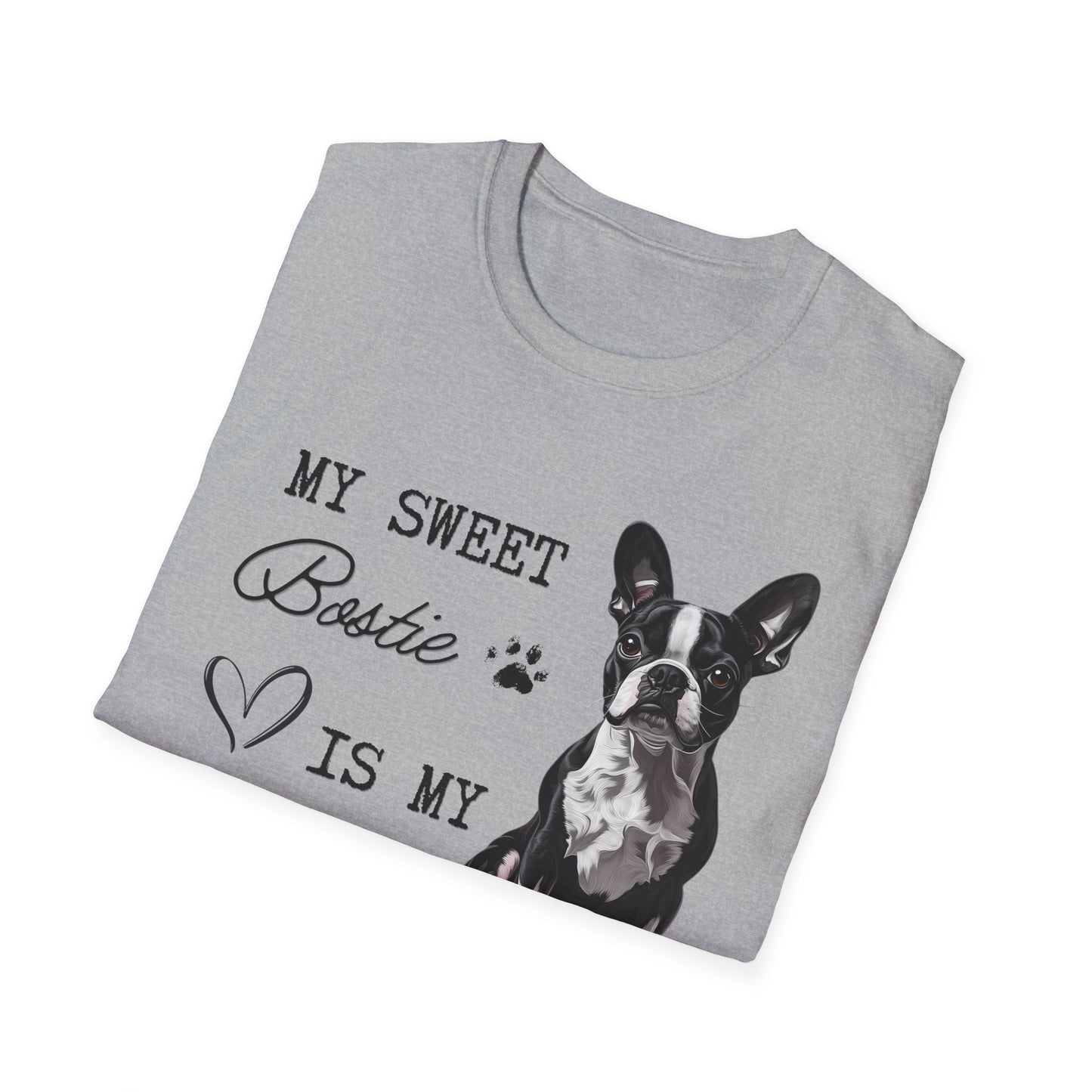 Boston Terrier - My Bostie Is My Valentine - T-shirt