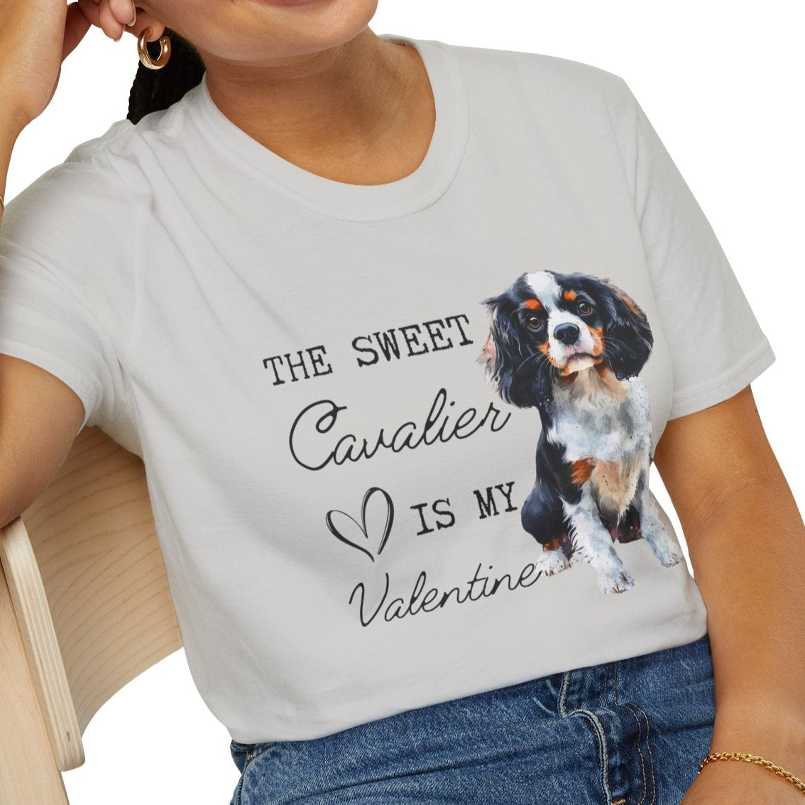 Cavalier King Charles Spaniel - The Sweet Cavalier is My Valentine - Shirt