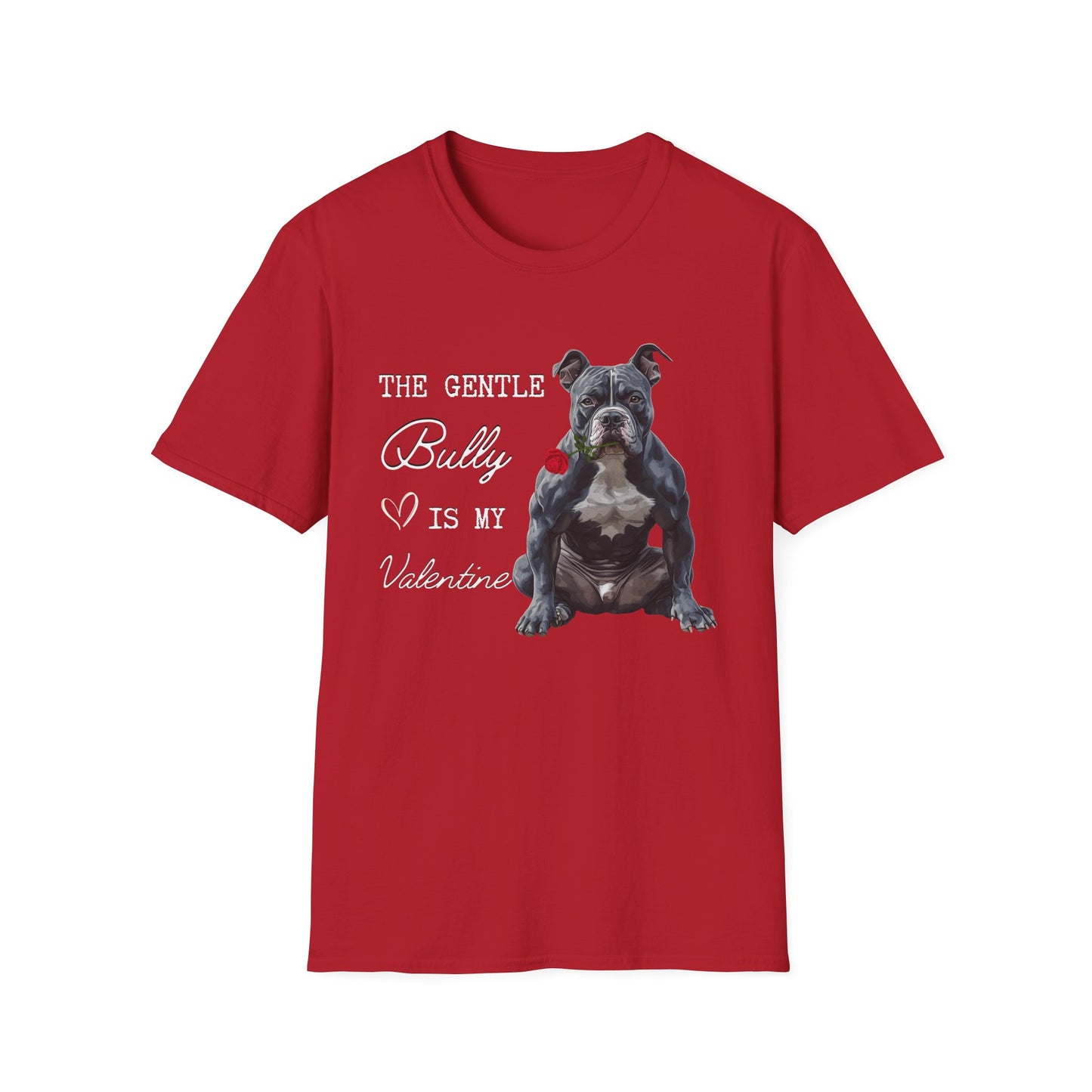American Bully - The Gentle Bully is My Valentine - Shirt