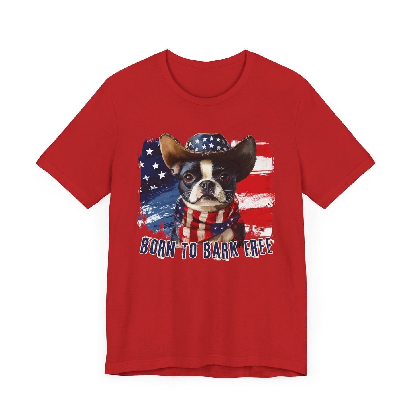 Boston Terrier Patriotic T-Shirt "Born to Bark Free" - Dog-Themed Patriotic Design