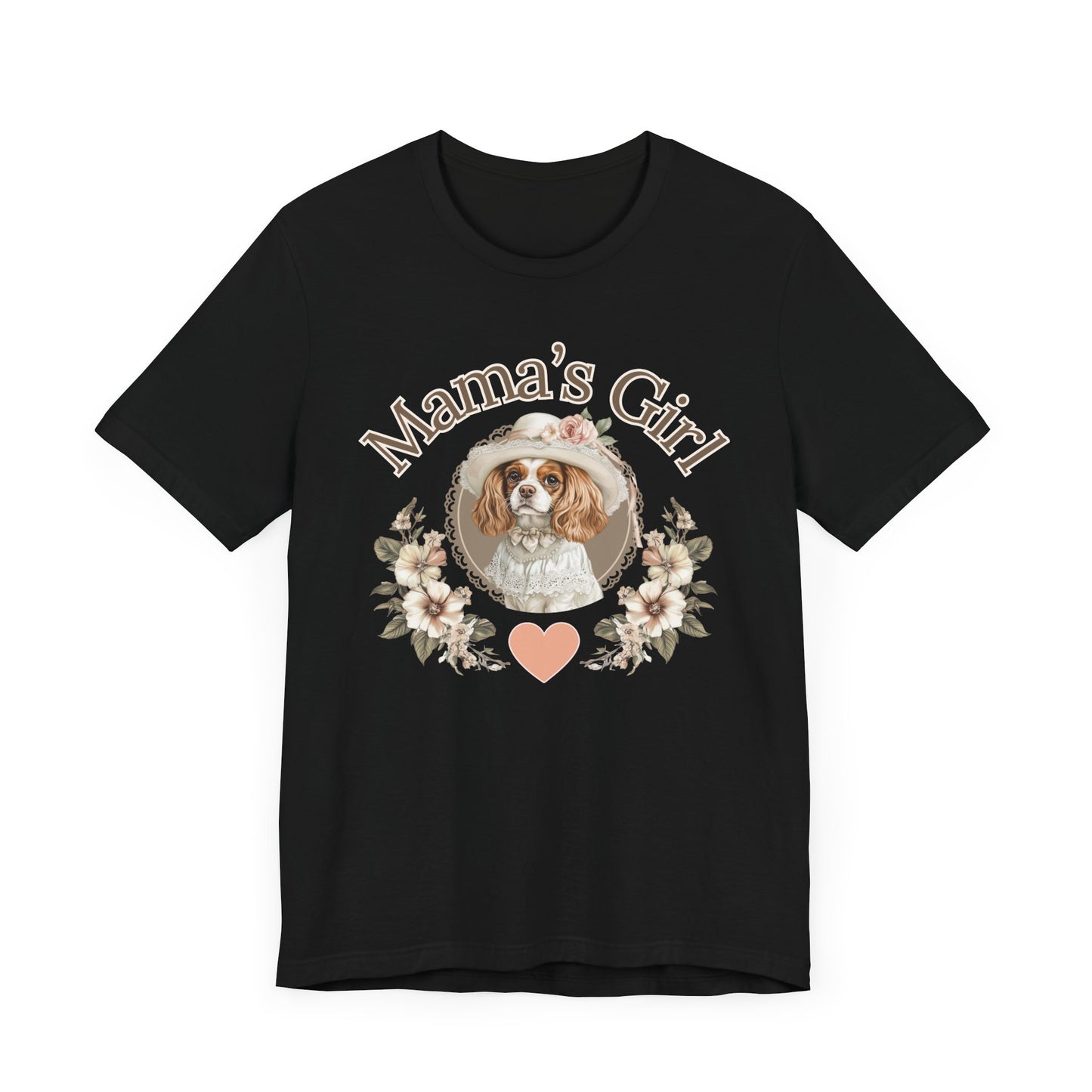 Mama’s Girl – Cavalier King Charles Tee