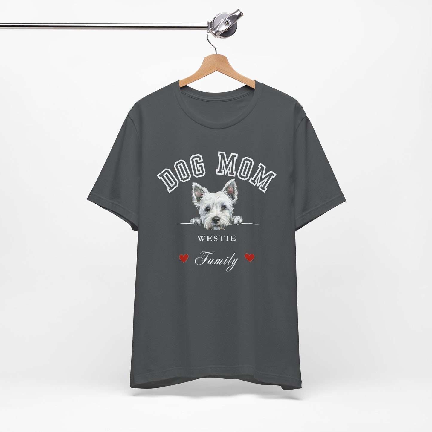 West Highland White Terrier Mom Family T-Shirt - Mother’s Day Gift for Dog Lovers