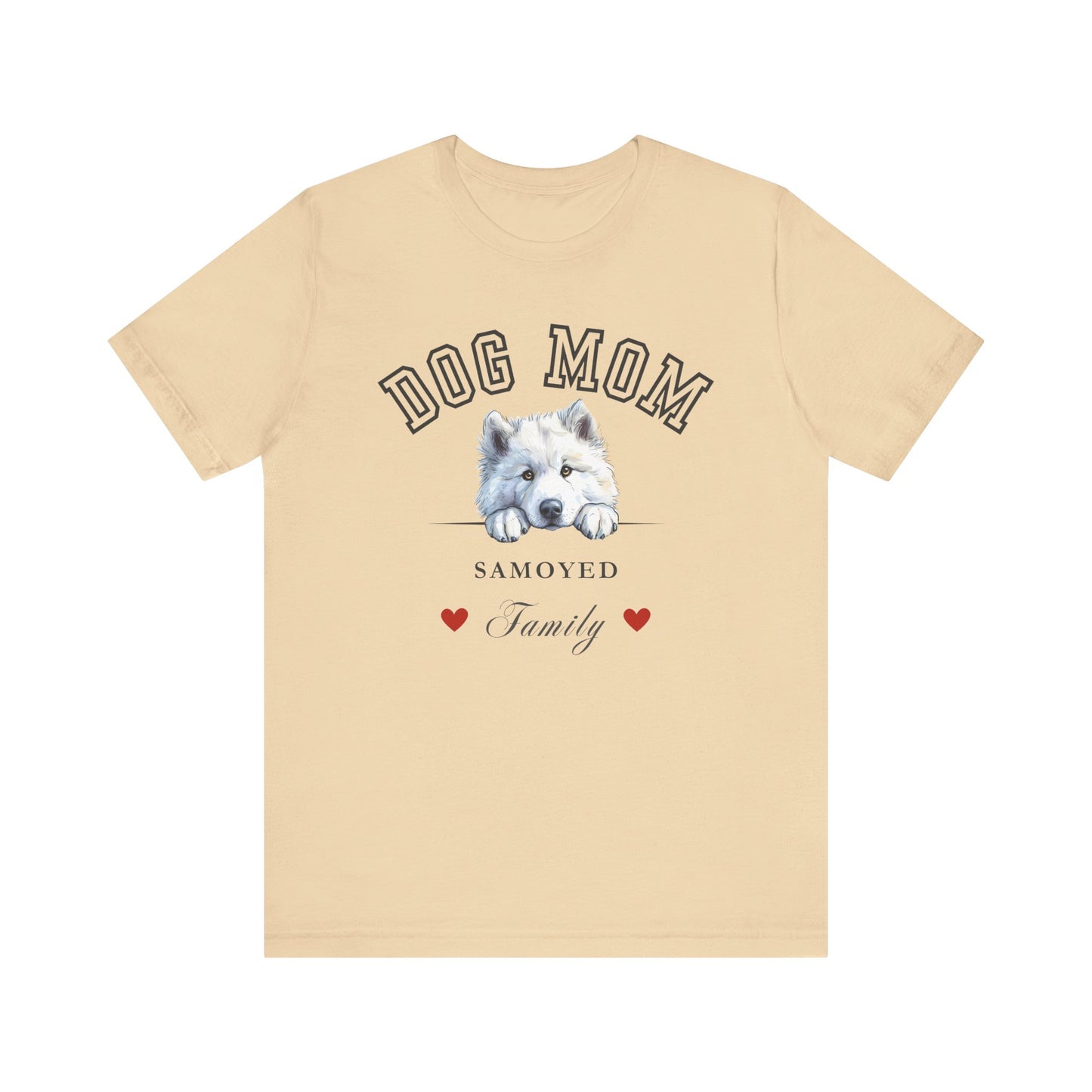 Samoyed Dog Mom Family T-Shirt - Mother’s Day Gift for Dog Lovers