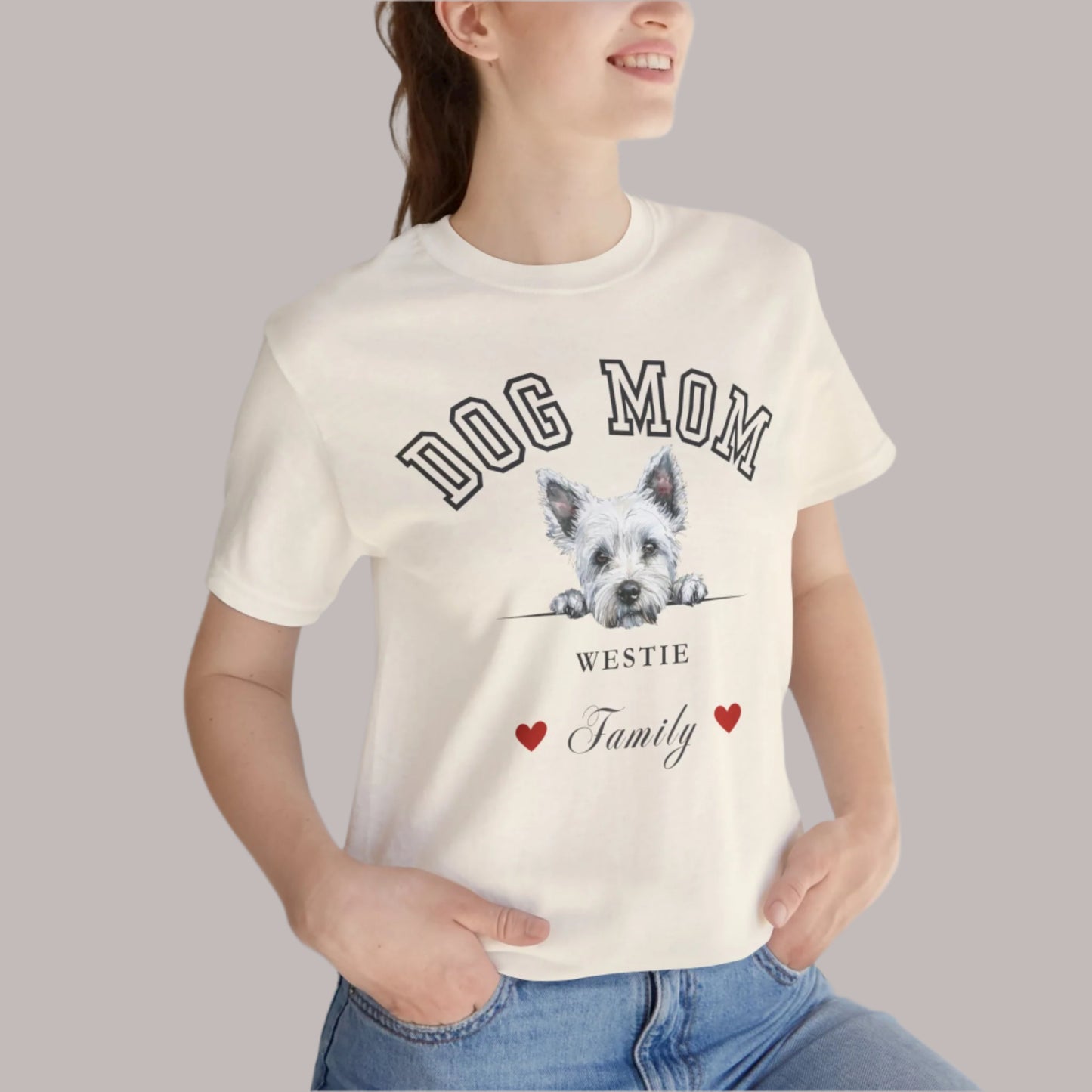 West Highland White Terrier Mom Family T-Shirt - Mother’s Day Gift for Dog Lovers