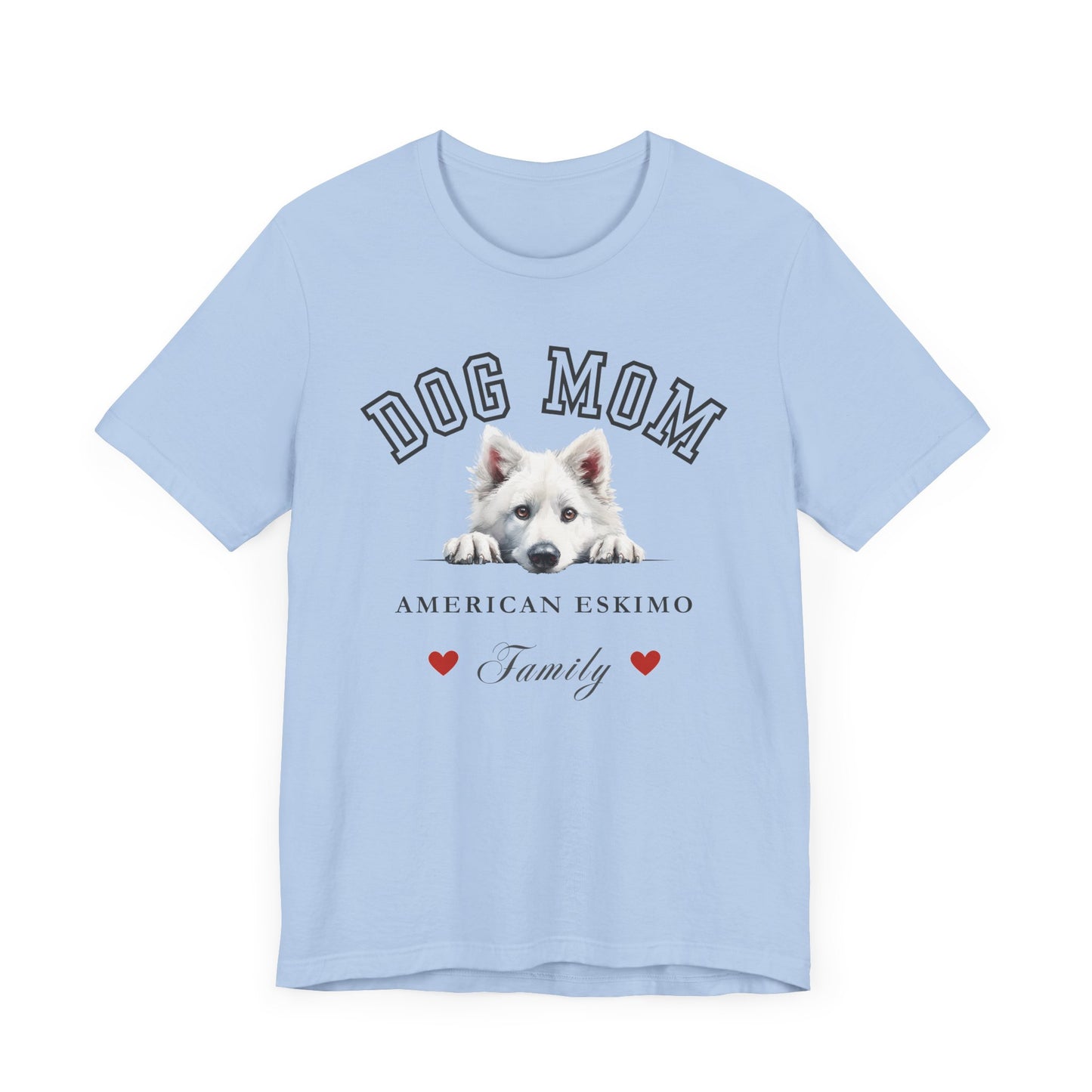 American Eskimo Dog Mom Family T-Shirt - Mother’s Day Gift for Dog Lovers