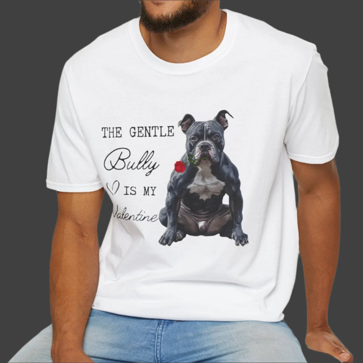 American Bully - The Gentle Bully is My Valentine - Shirt