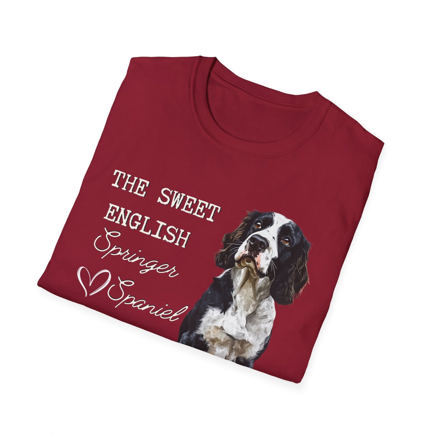 English Springer Spaniel is My Valentine Shirt