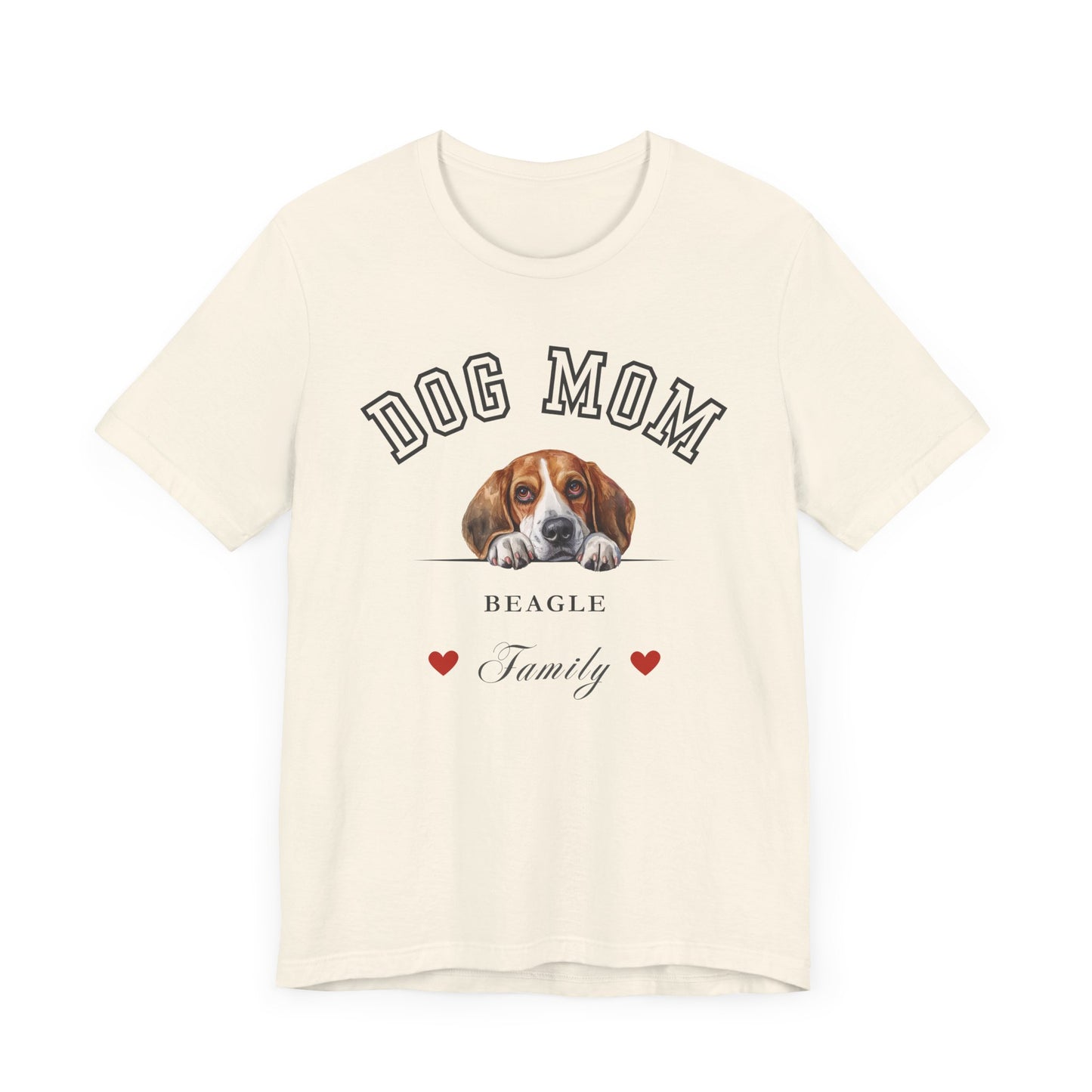 Beagle Dog Mom Family T-Shirt - Mother’s Day Gift for Dog Lovers
