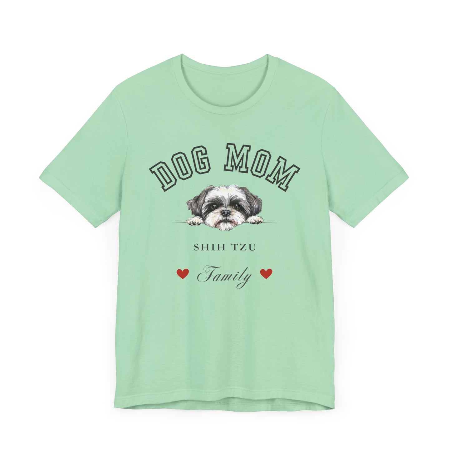 Shih Tzu Mom Family T-Shirt - Mother’s Day Gift for Dog Lovers