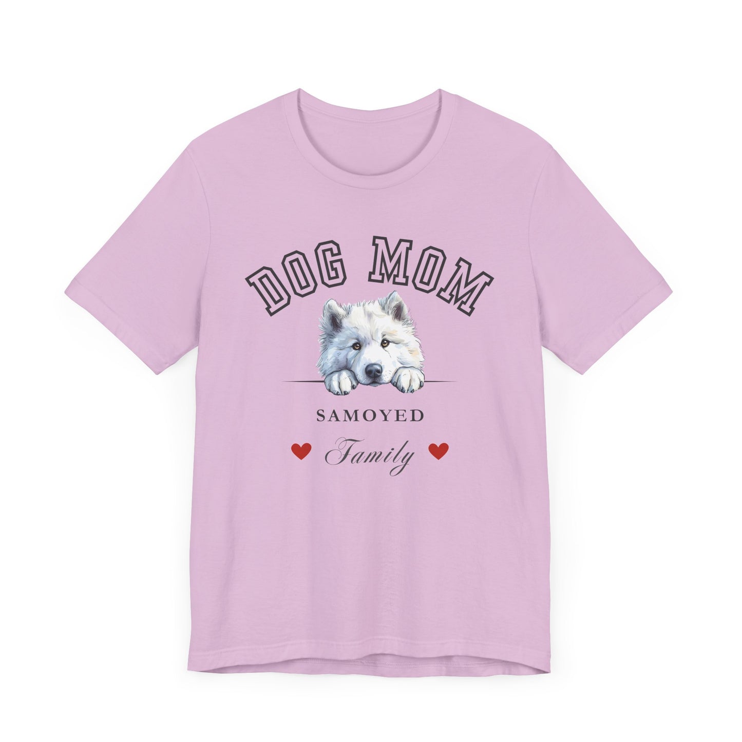 Samoyed Dog Mom Family T-Shirt - Mother’s Day Gift for Dog Lovers