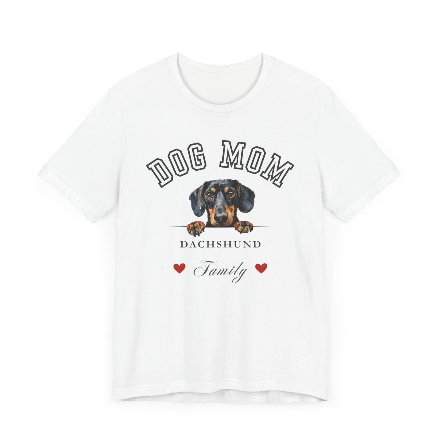 Dachshund Mom Family T-Shirt - Mother’s Day Gift for Dog Lovers
