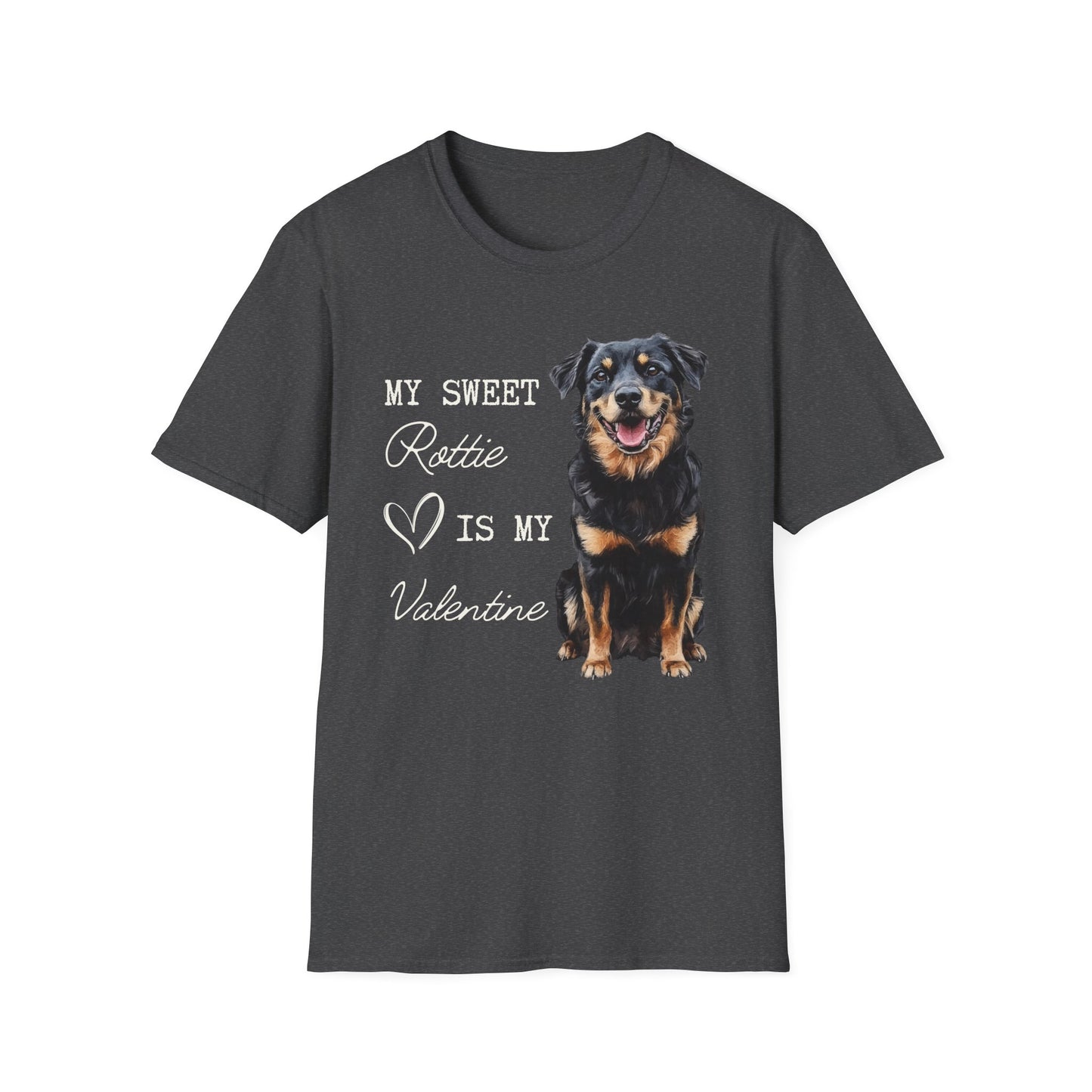 Rottweiler - My Sweet Rottie is My Valentine - T-shirt