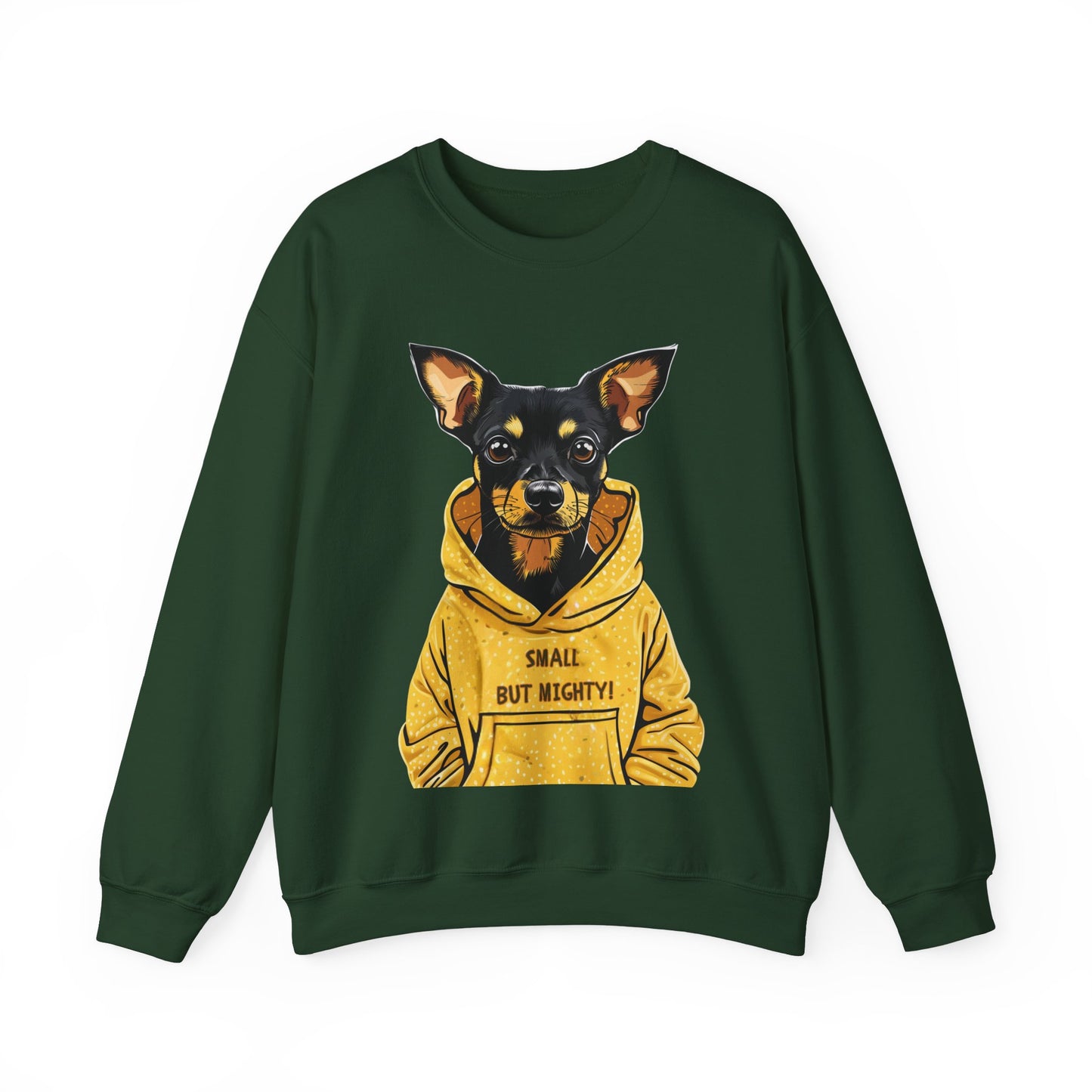 "Small but Mighty" Terrier Pinscher Sweatshirt – Dog Lovers Favourite