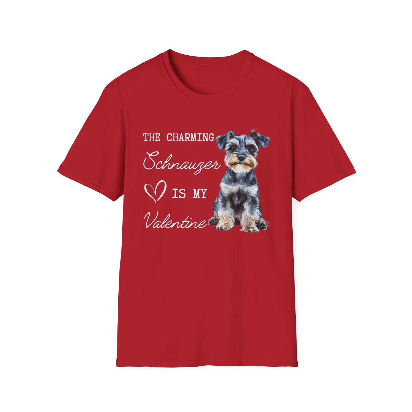 Schnauzer - The Charming Schnauzer is My Valentine - Shirt