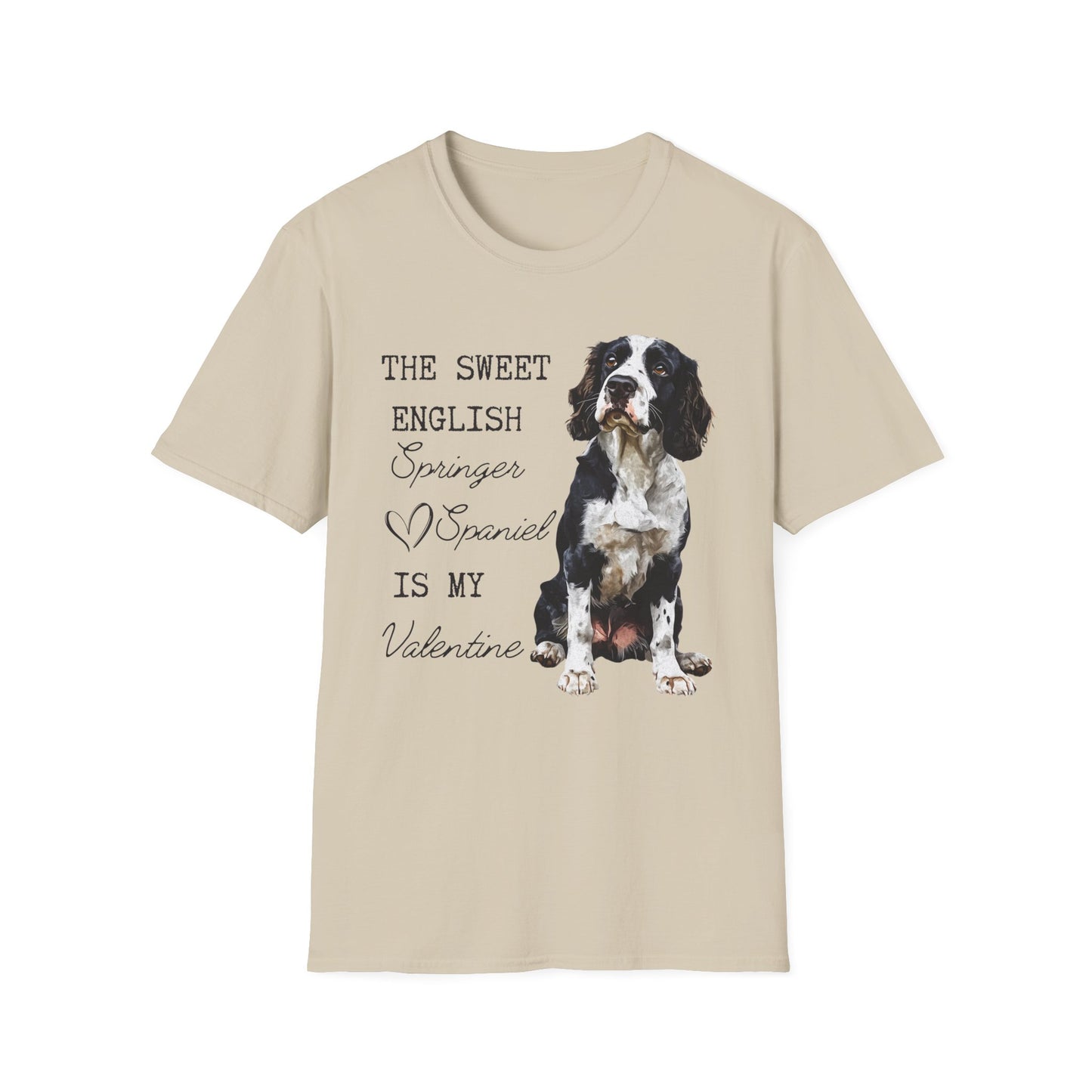 English Springer Spaniel is My Valentine Shirt