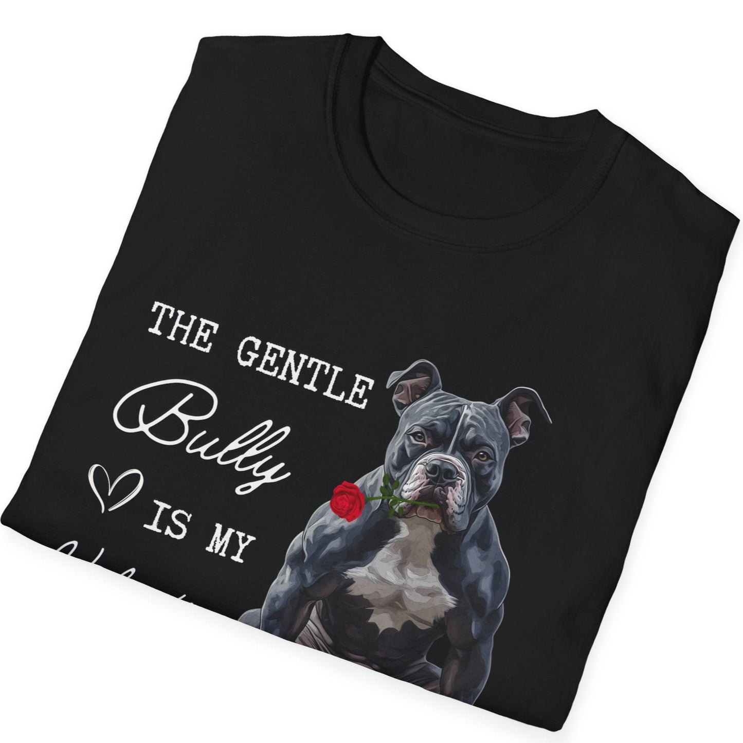 American Bully - The Gentle Bully is My Valentine - Shirt