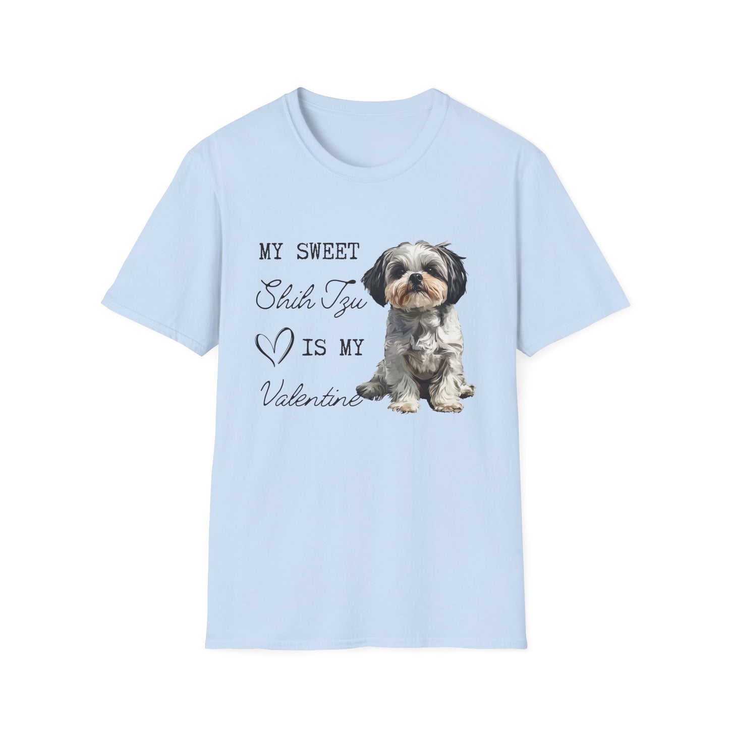 Shih Tzu - My Sweet Shih Tzu is My Valentine - T-shirt