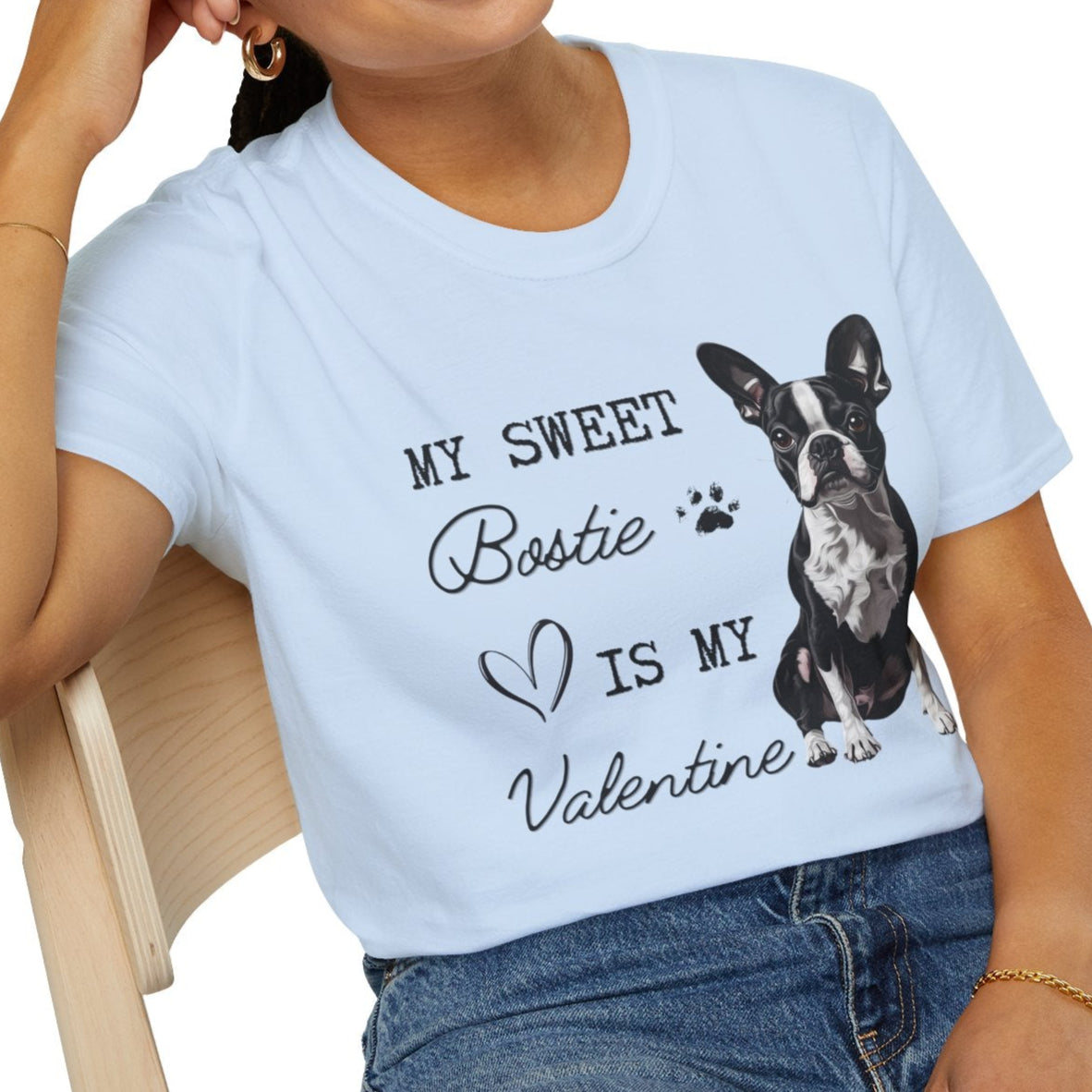 Boston Terrier - My Bostie Is My Valentine - T-shirt
