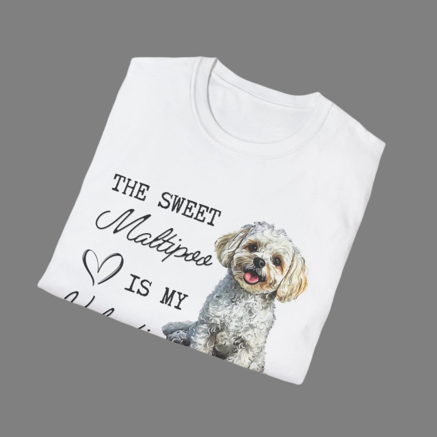 Maltipoo - My Sweet Maltipoo is My Valentine - T-shirt