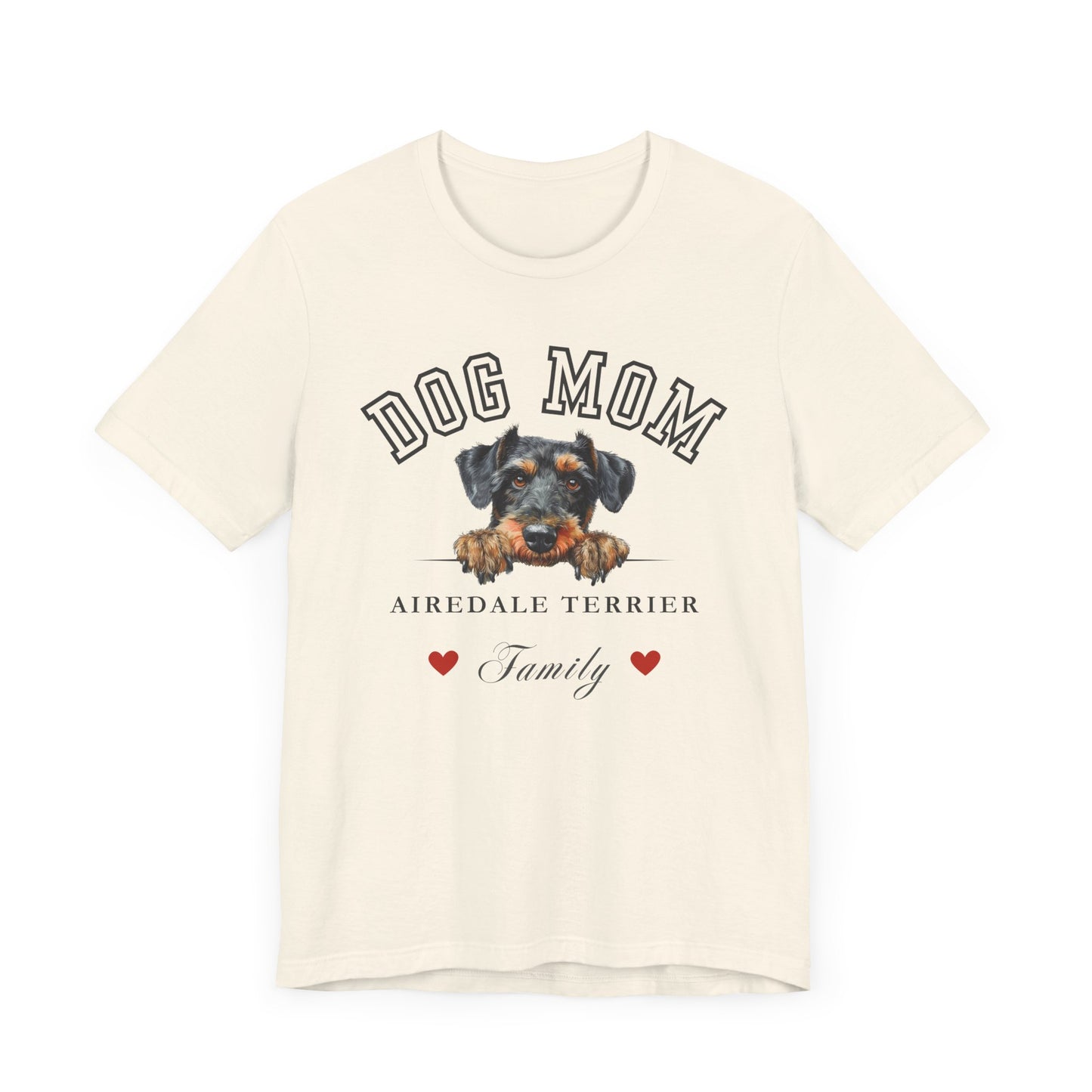Airedale Terrier Mom Family T-Shirt - Mother’s Day Gift for Dog Lovers