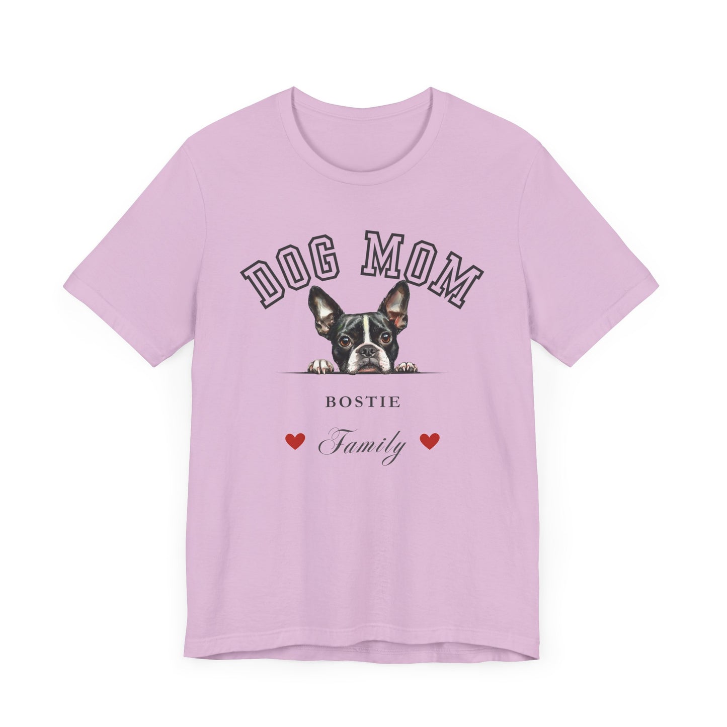Boston Terrier Mom Family T-Shirt - Mother’s Day Gift for Dog Lovers