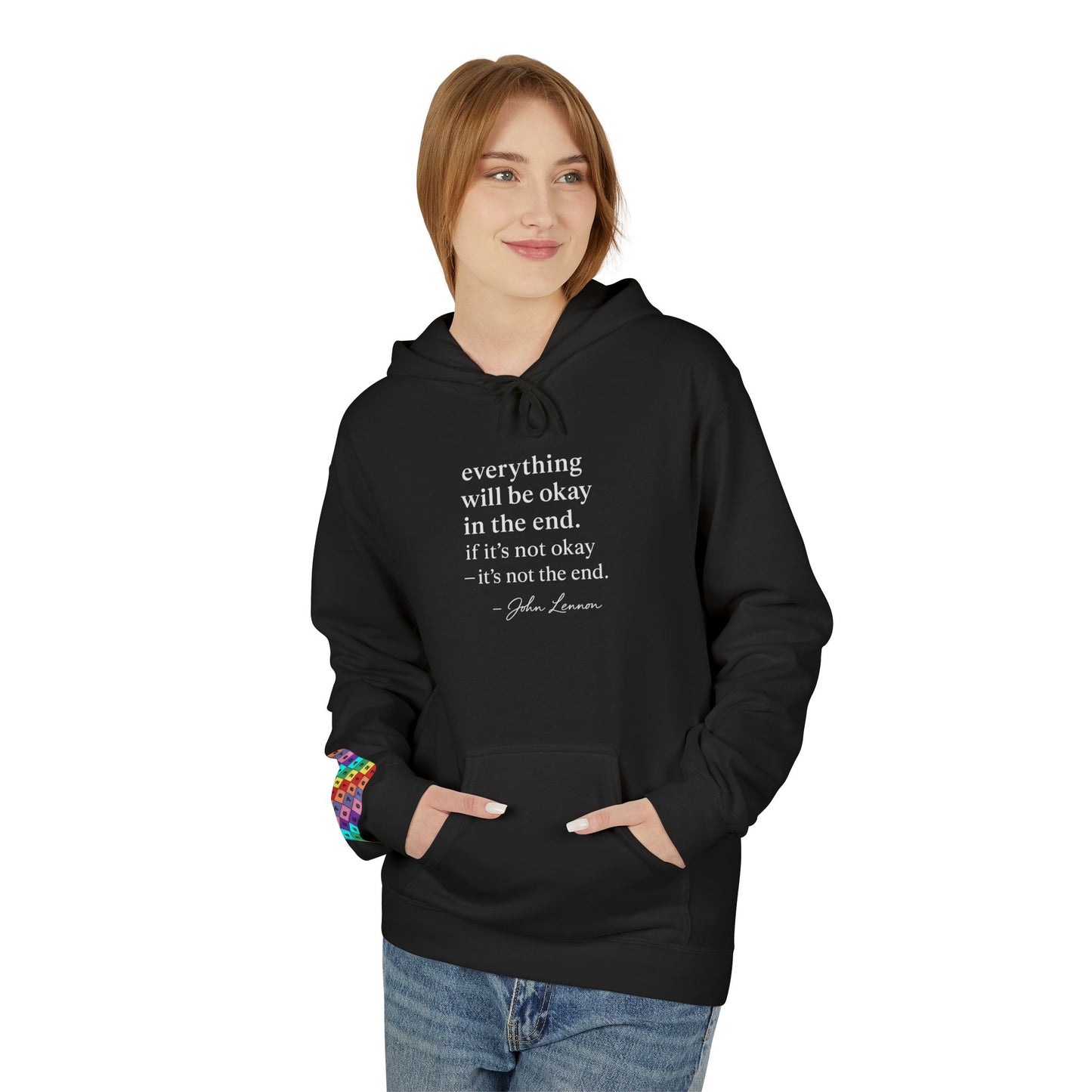 "It’s Not the End" John Lennon Quote Hoodie Inspirational Quote Fleece Hoodie