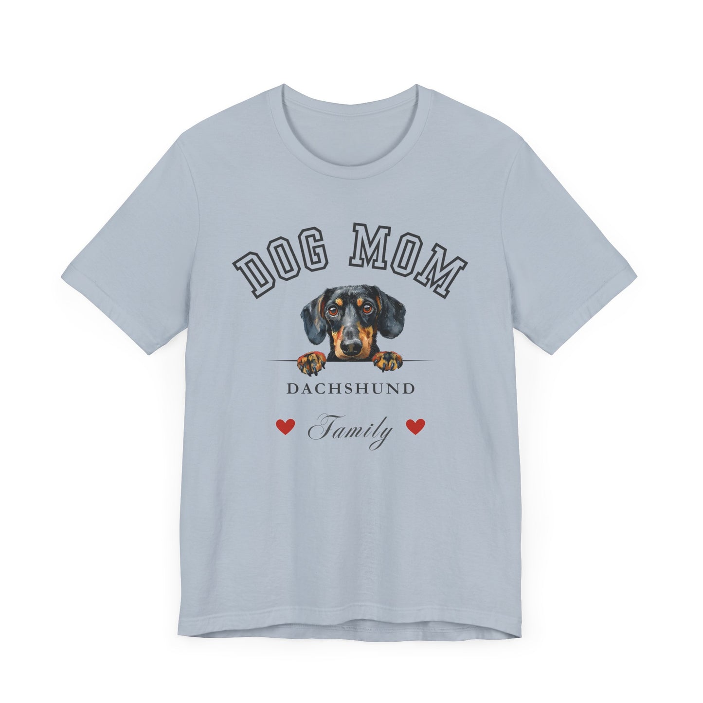 Dachshund Mom Family T-Shirt - Mother’s Day Gift for Dog Lovers