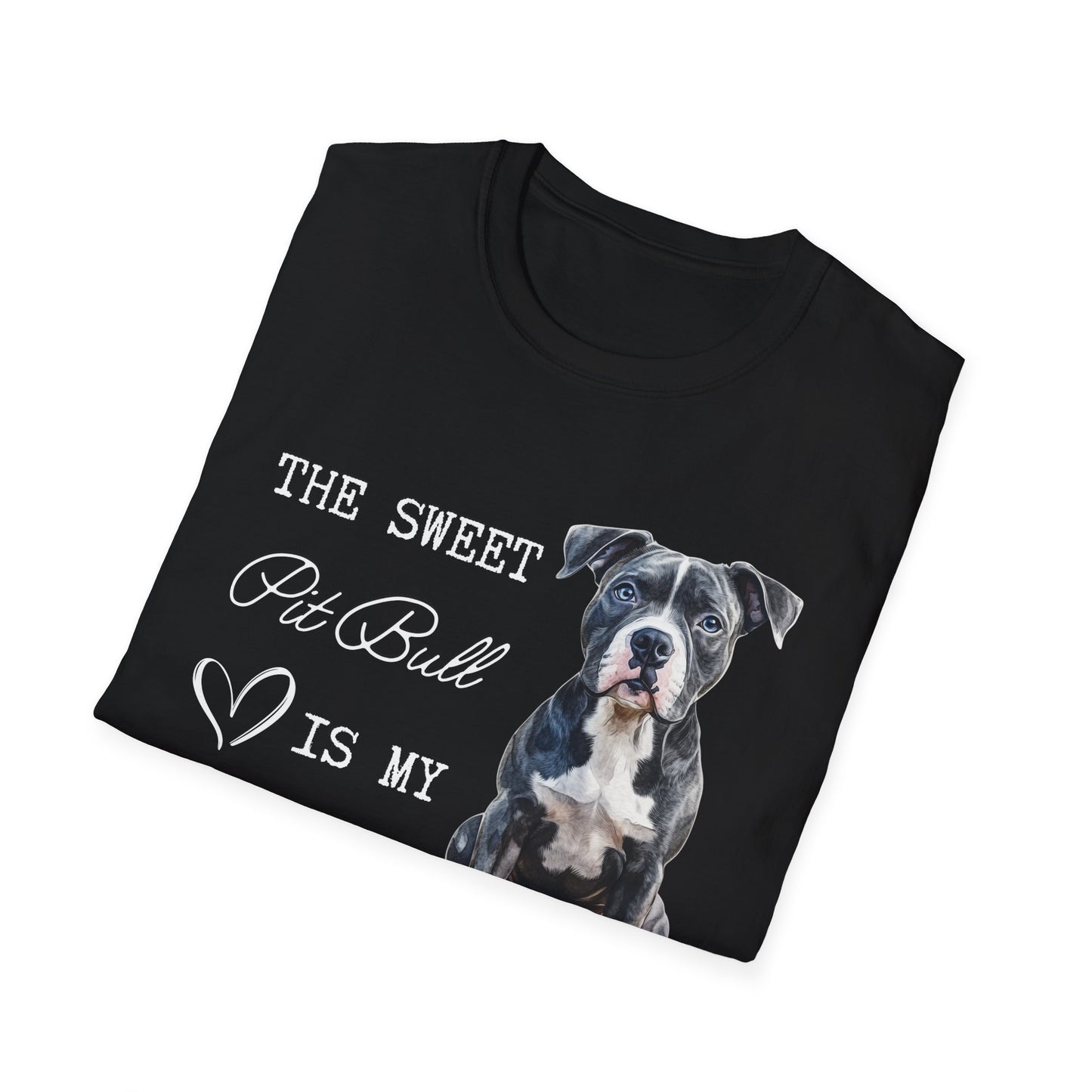 Pit Bull - The Sweet Pit Bull is My Valentine - Shirt