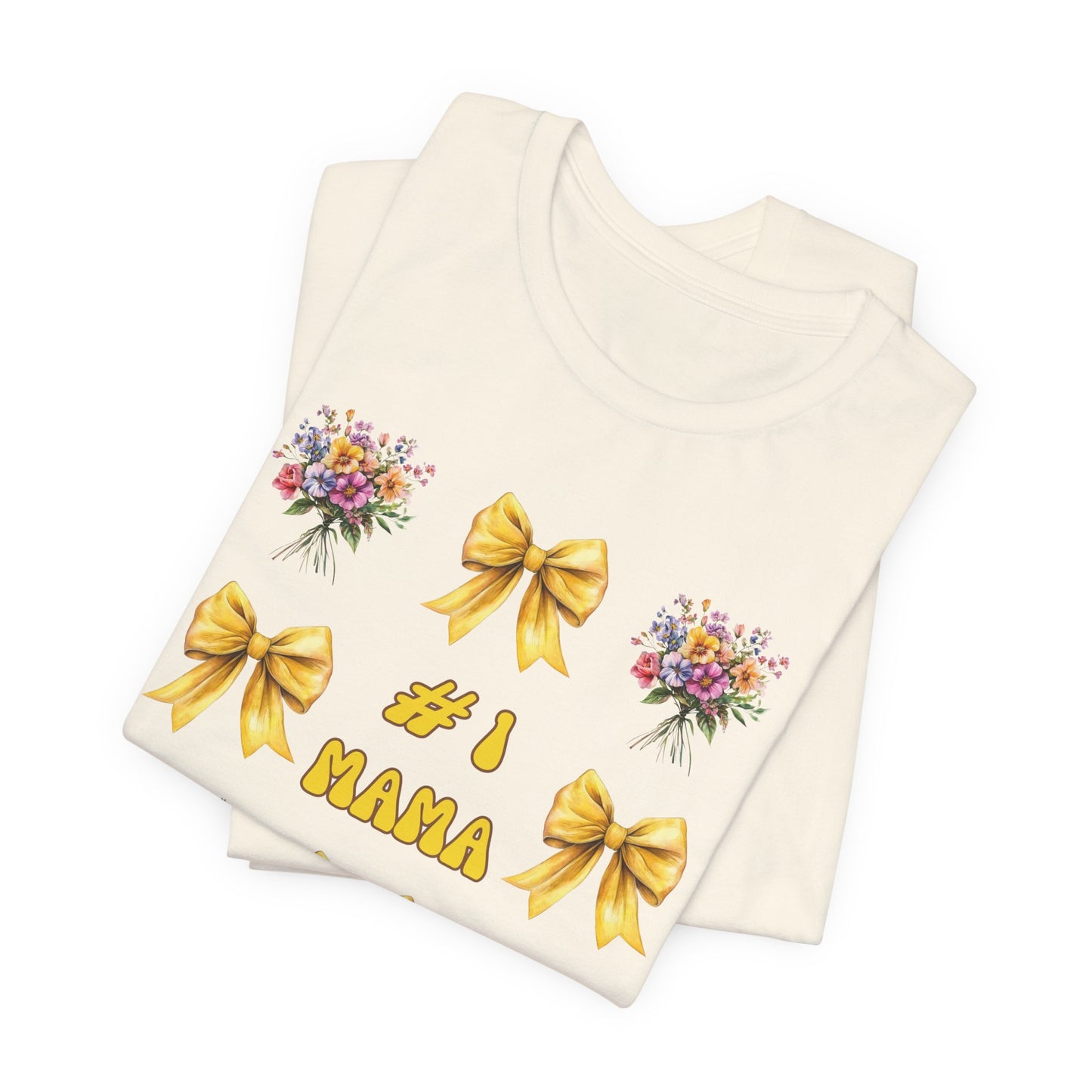 #1 Mama T-Shirt – Mother's Day Gift with Yellow Bows and Florals – Soft Cotton Tee
