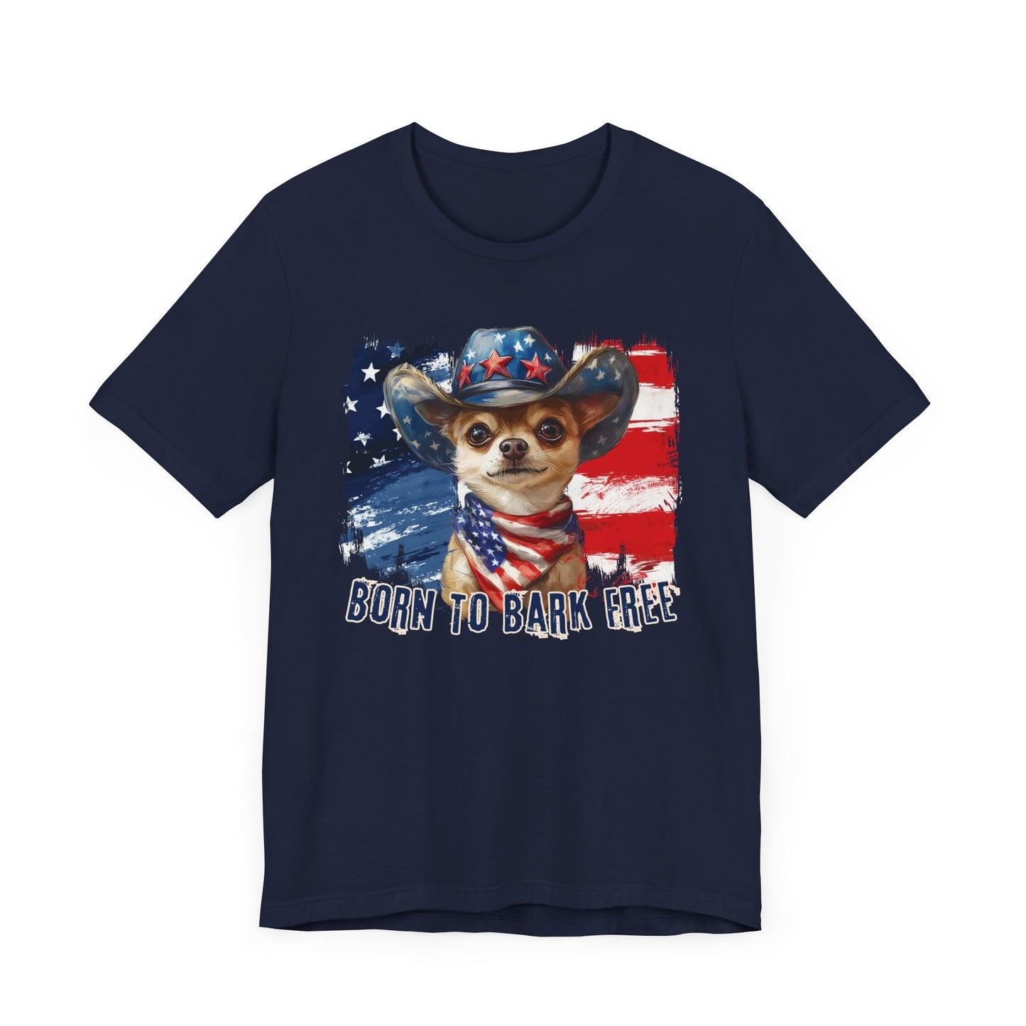 Chihuahua Patriotic T-Shirt "Born to Bark Free" - Dog-Themed Patriotic Design