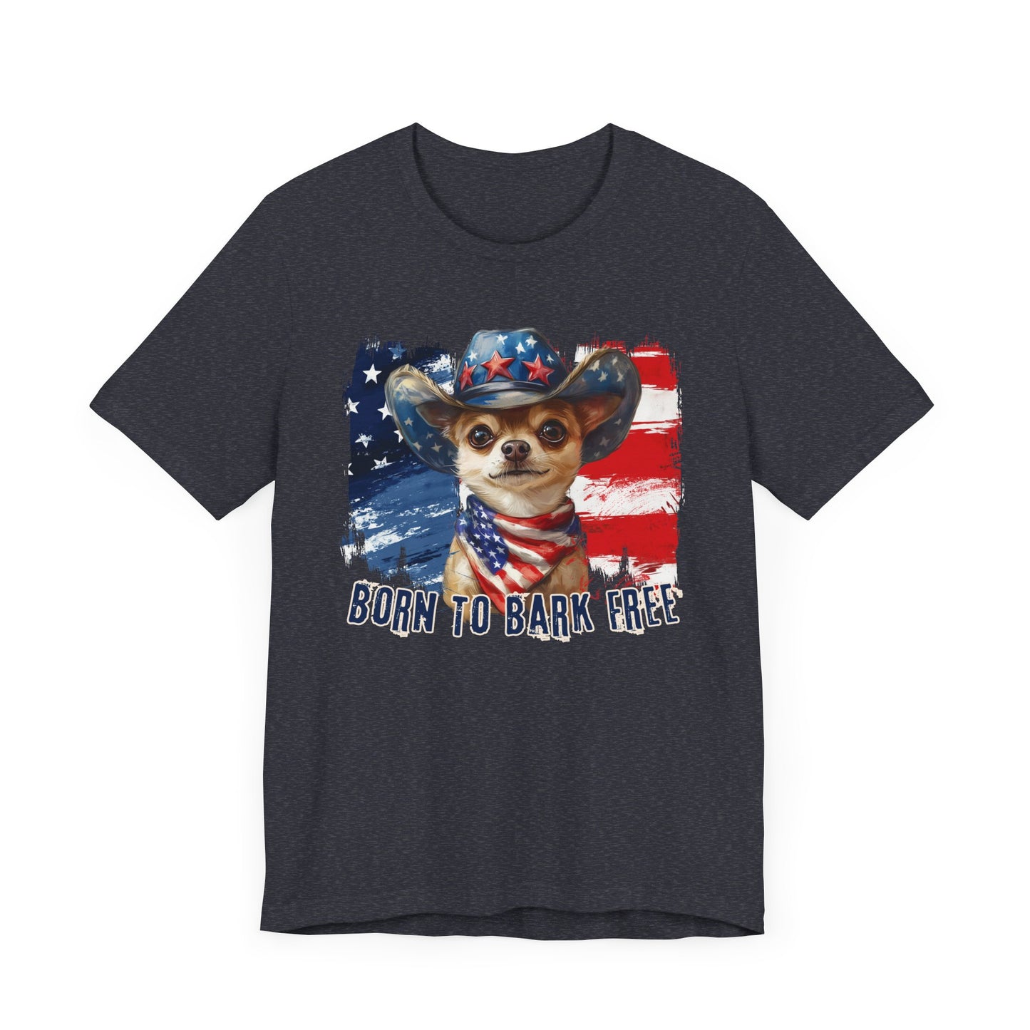 Chihuahua Patriotic T-Shirt "Born to Bark Free" - Dog-Themed Patriotic Design