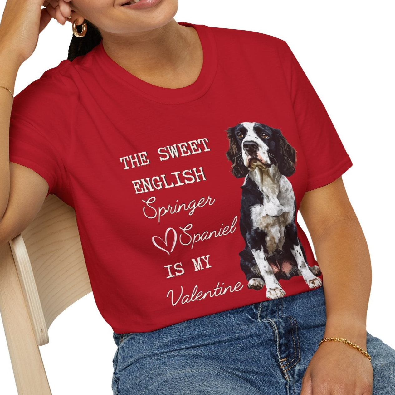 English Springer Spaniel is My Valentine Shirt