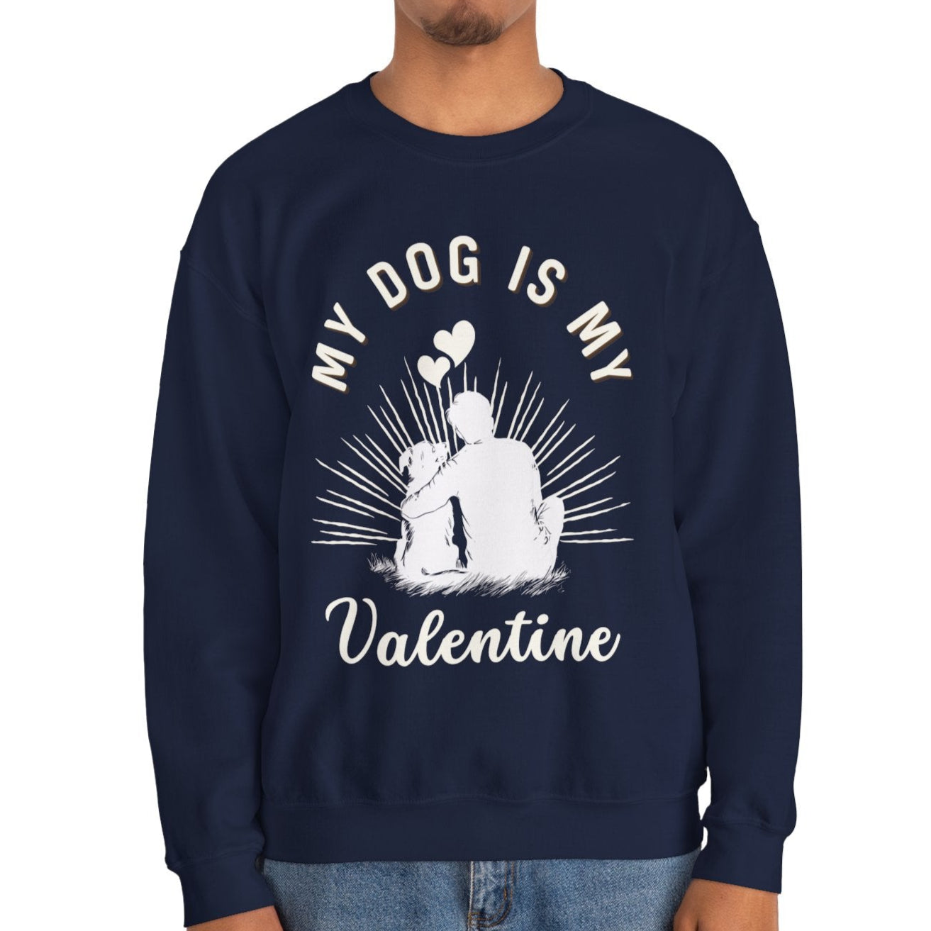 My Dog, My Valentine - Dog Dad Edition Sweater