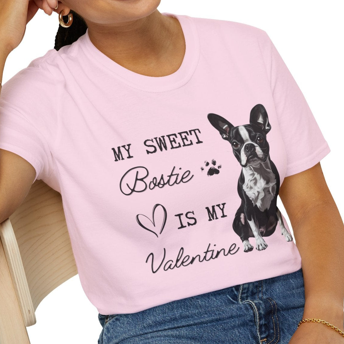 Boston Terrier - My Bostie Is My Valentine - T-shirt