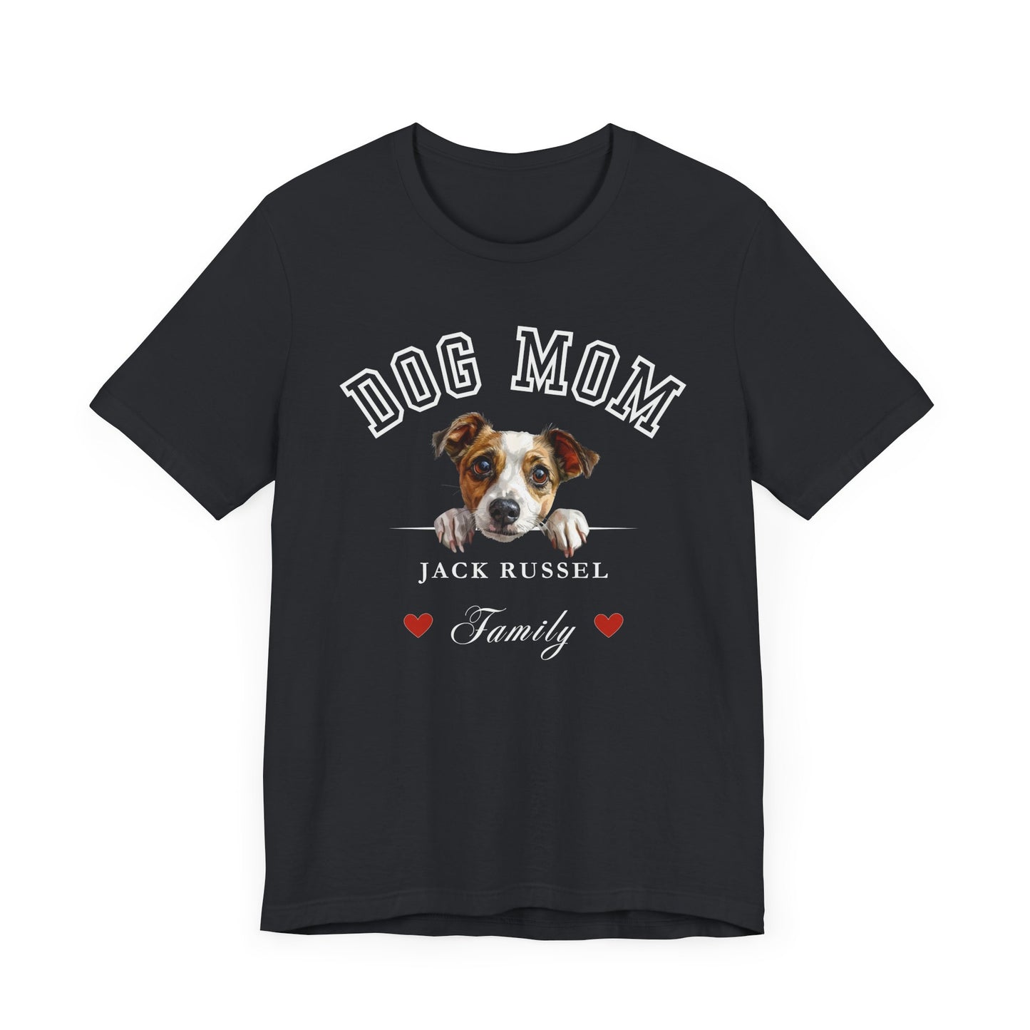 Jack Russel Mom Family T-Shirt - Mother’s Day Gift for Dog Lovers