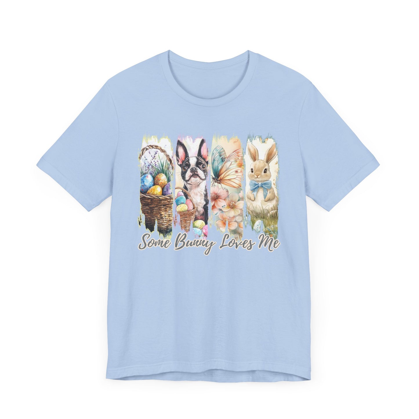 Boston Terrier Easter T-Shirt – "Some Bunny Loves Me"