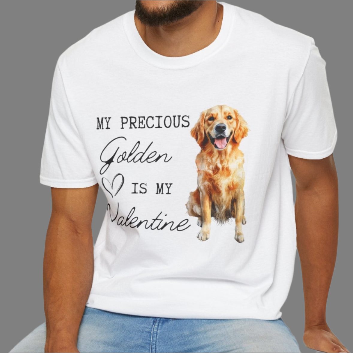 Golden Retriever - My Precious Golden is My Valentine - T-shirt