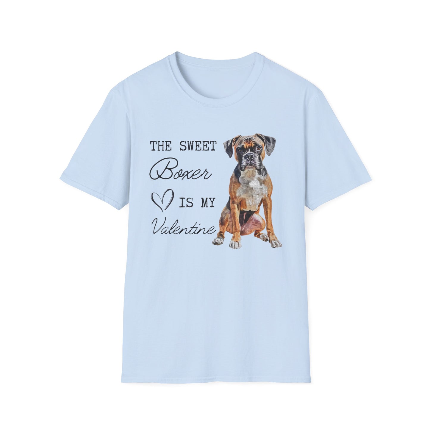 Boxer - The Sweet Boxer is My Valentine - Shirt