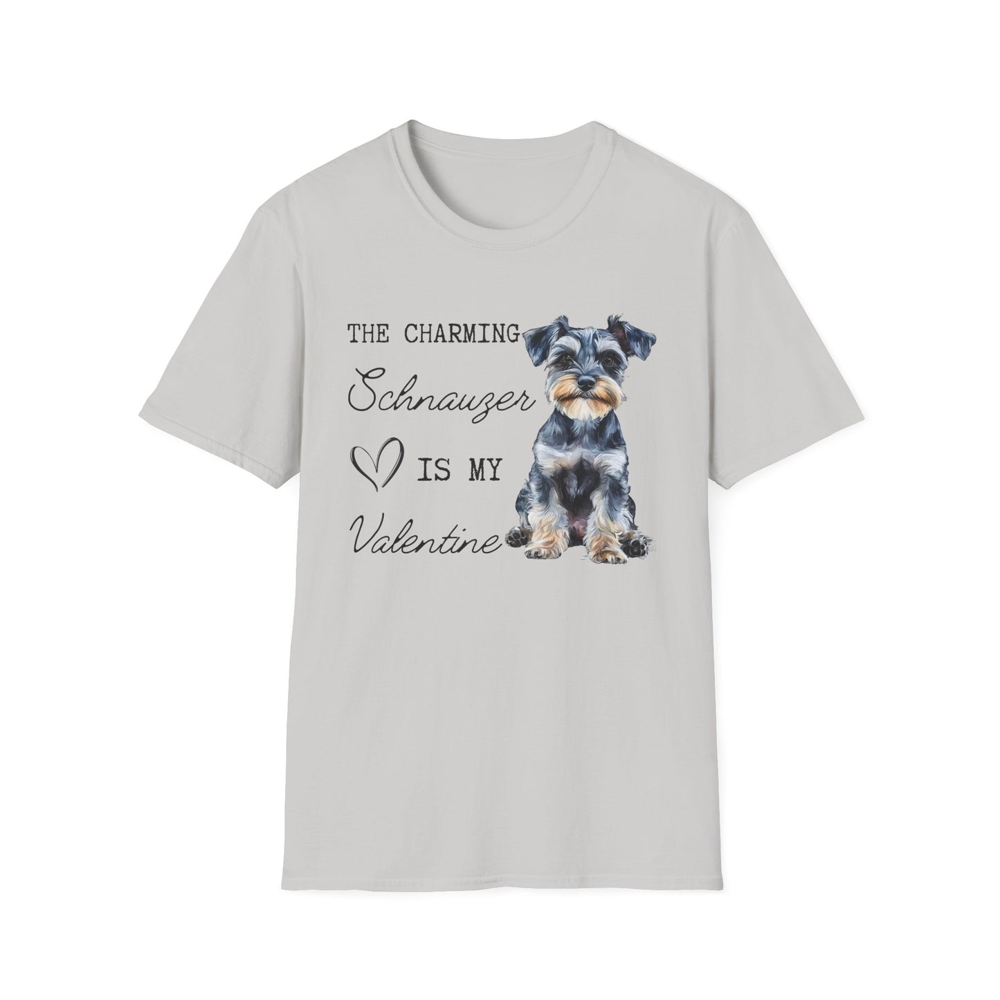Schnauzer - The Charming Schnauzer is My Valentine - Shirt