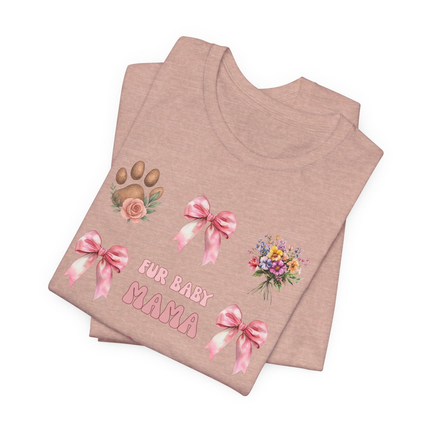 Fur Baby Mama T-Shirt – Soft Cotton Tee with Pink Bows – Gift for Pet Moms