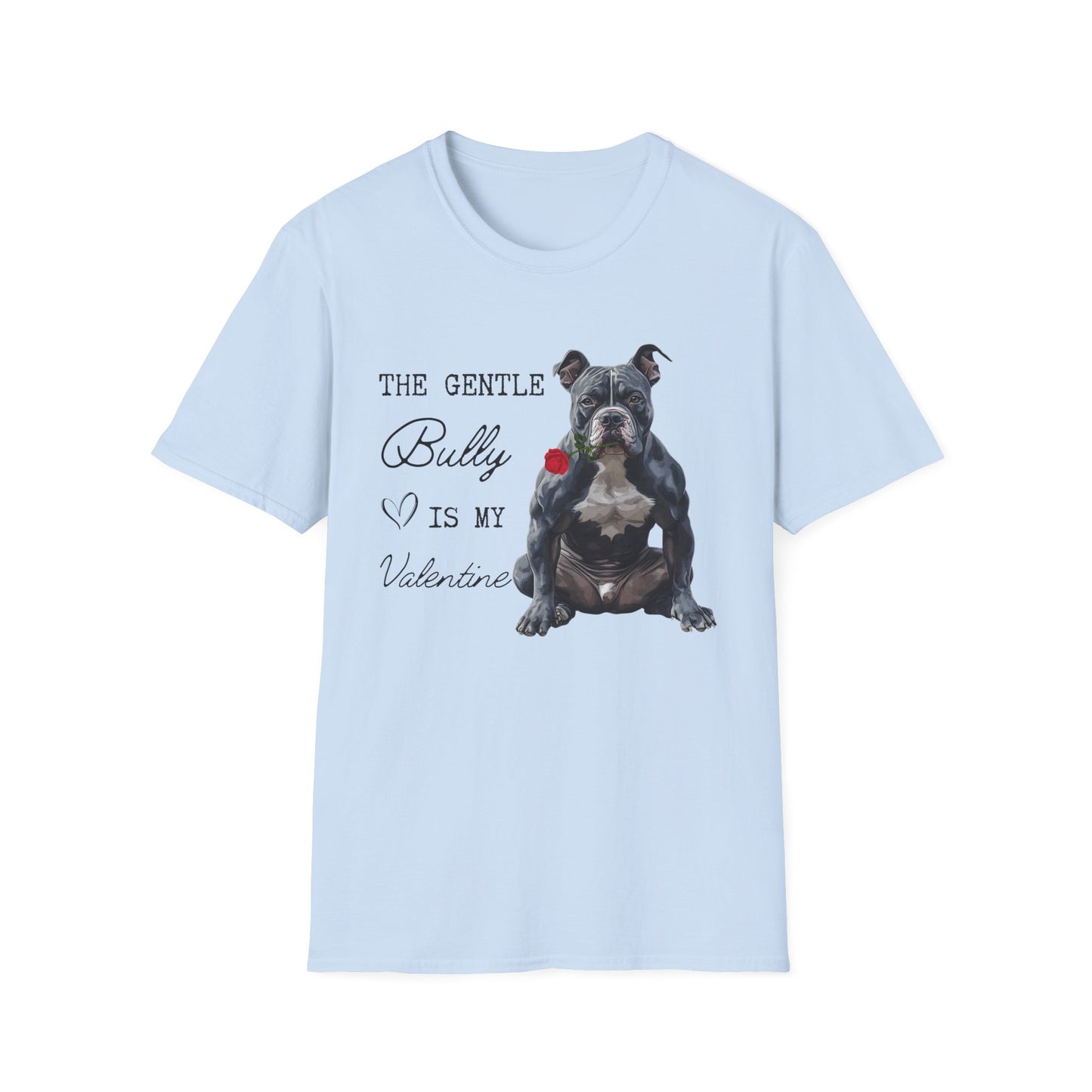 American Bully - The Gentle Bully is My Valentine - Shirt