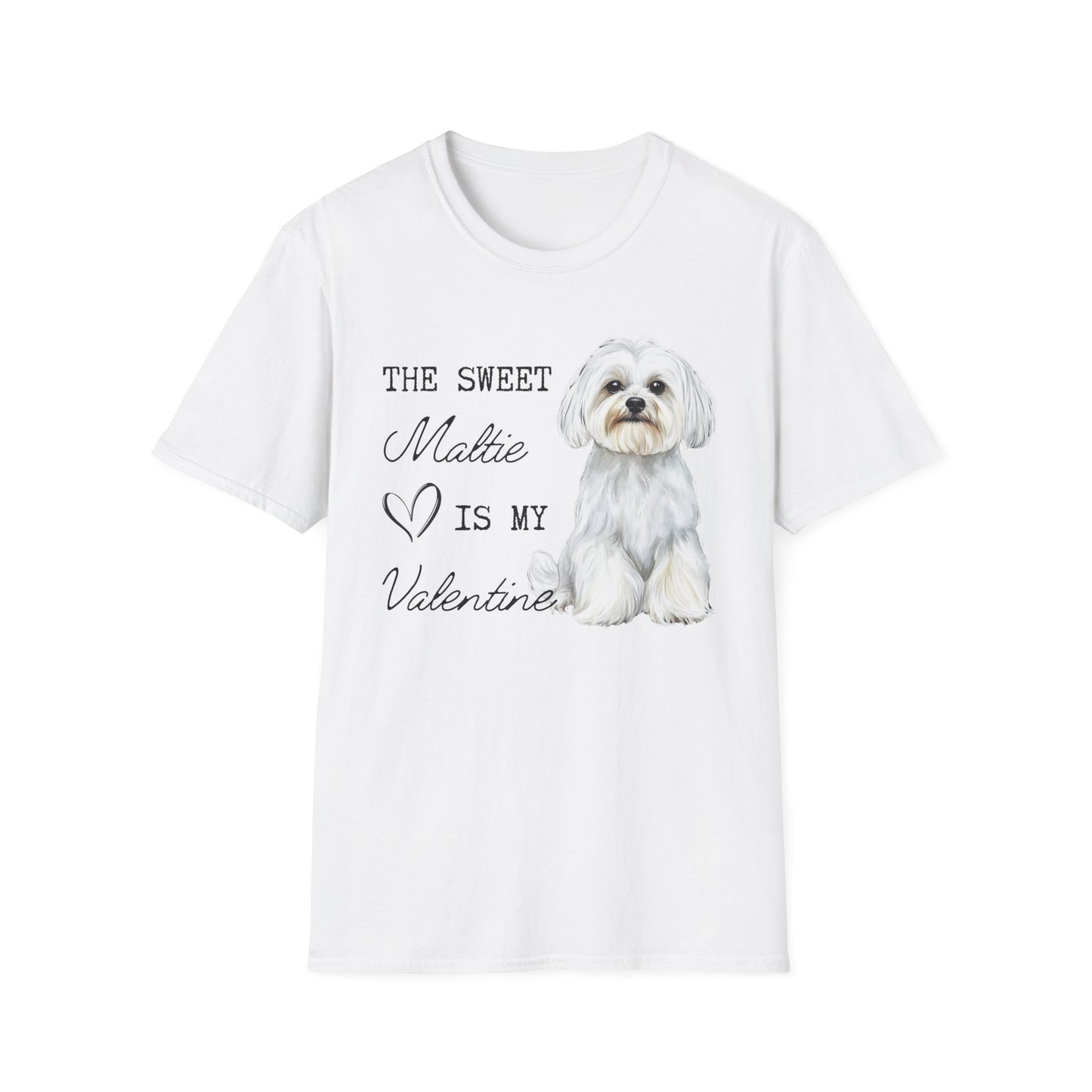 Maltese - The Sweet Maltie is My Valentine - Shirt