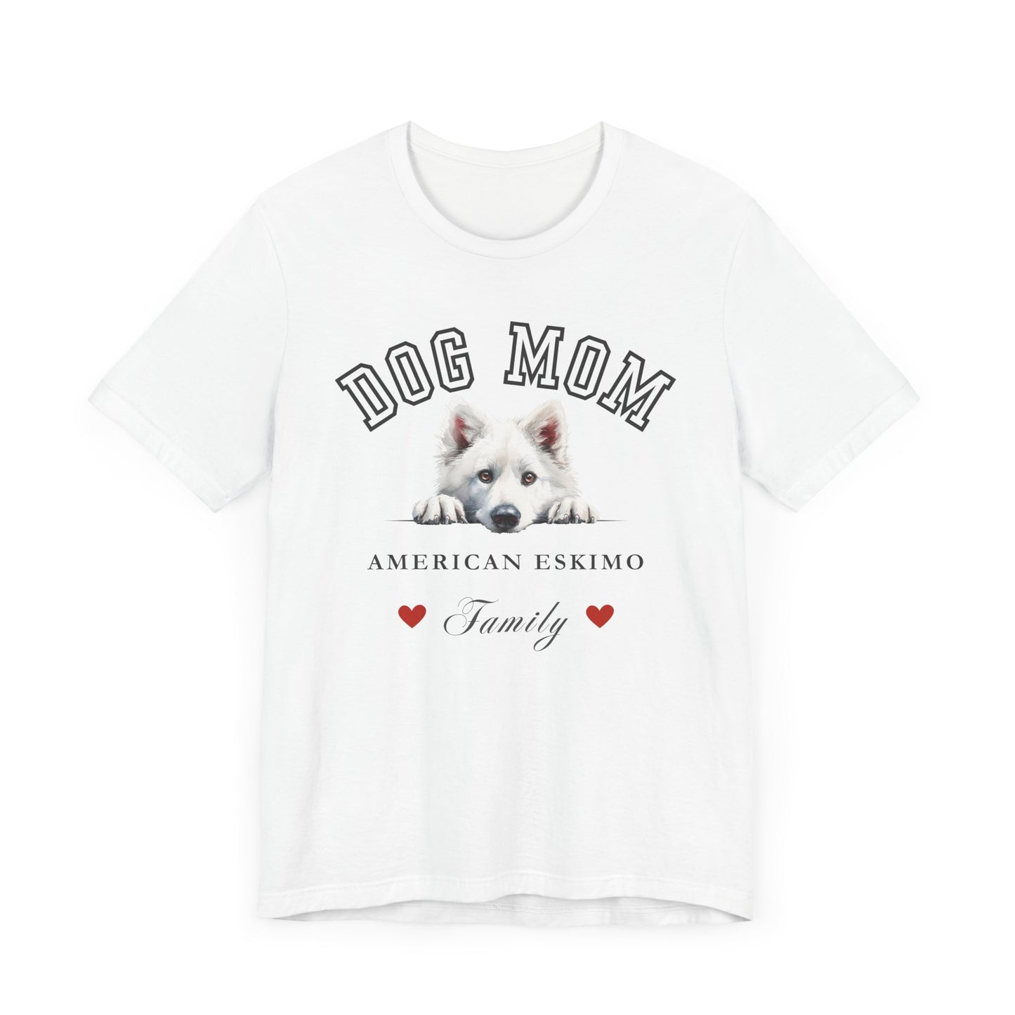 American Eskimo Dog Mom Family T-Shirt - Mother’s Day Gift for Dog Lovers