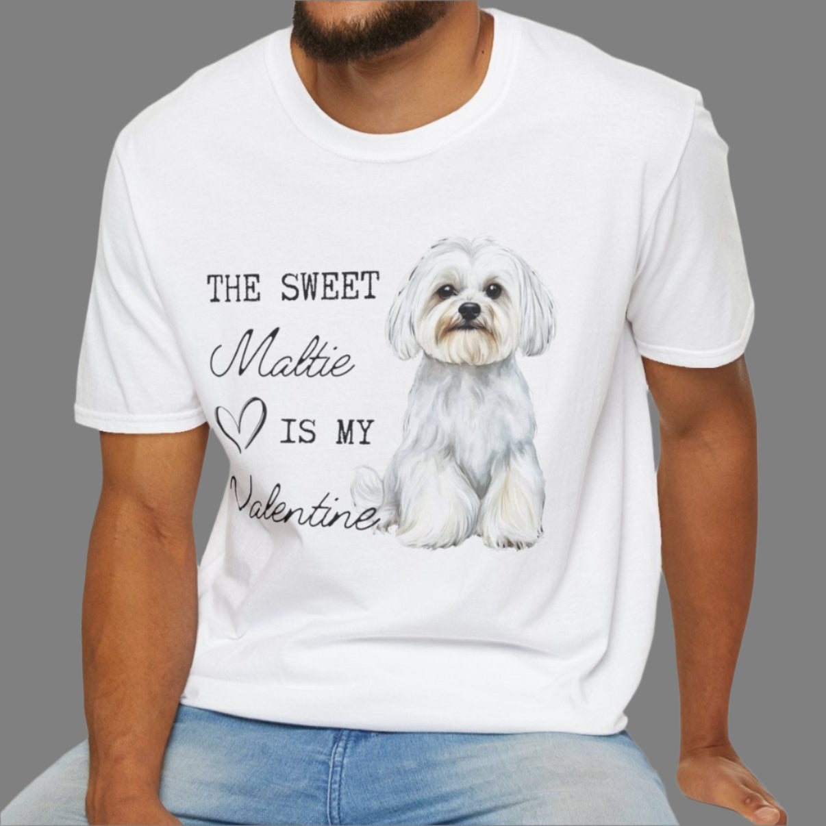 Maltese - The Sweet Maltie is My Valentine - Shirt