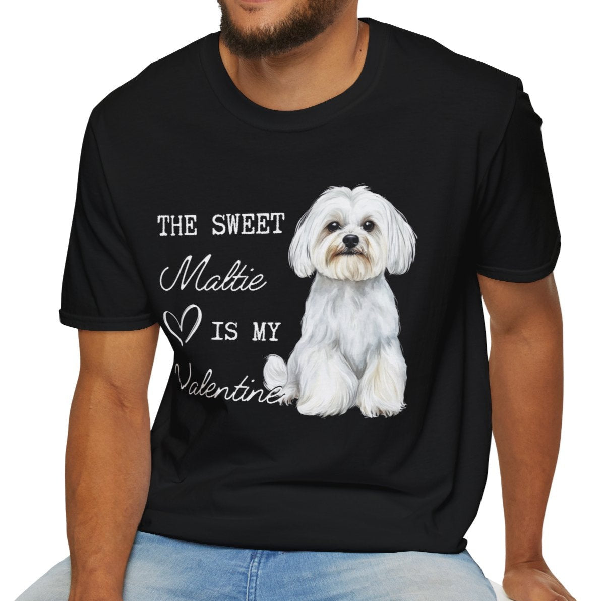Maltese - The Sweet Maltie is My Valentine - Shirt
